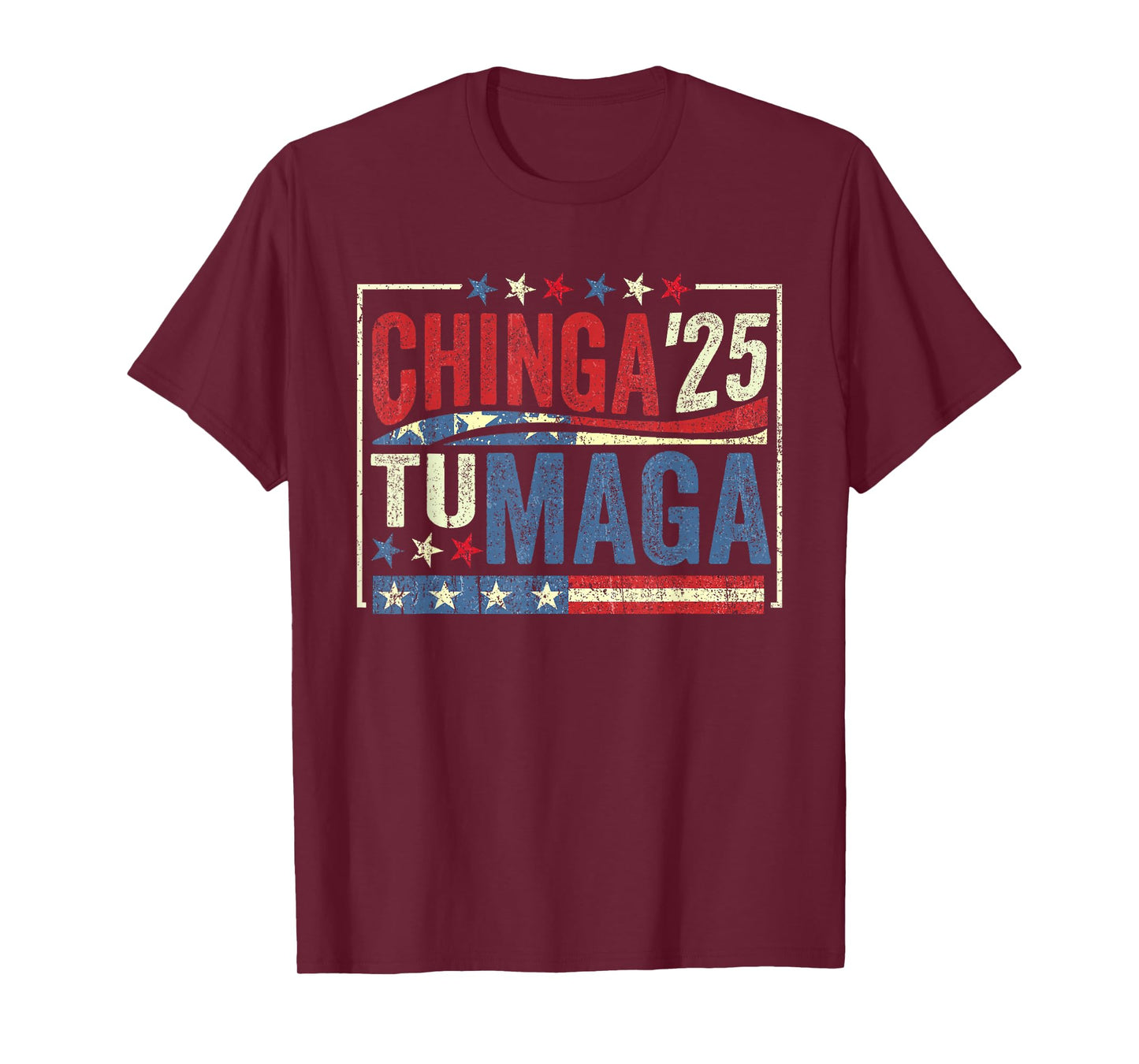 Chinga tu MAGA Funny Mexicans T-Shirt