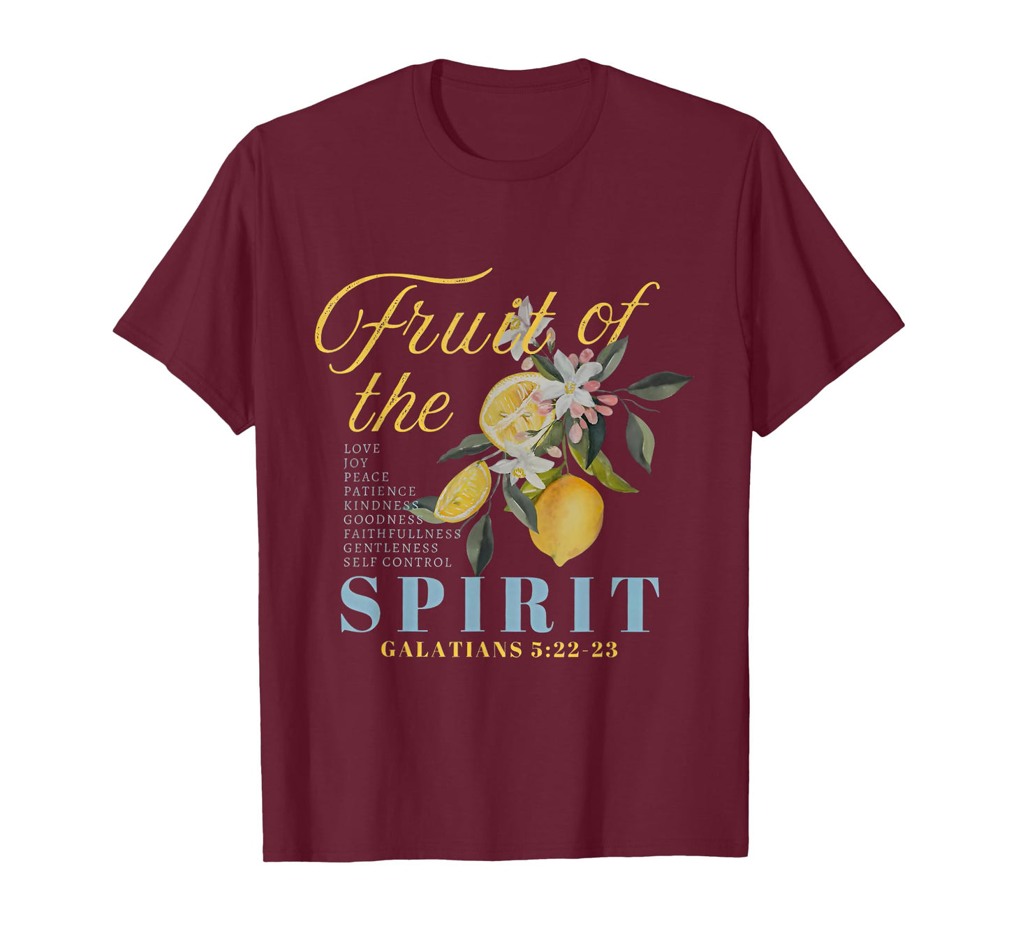Fruit of The Spirit Lemon Christian Faith T-Shirt