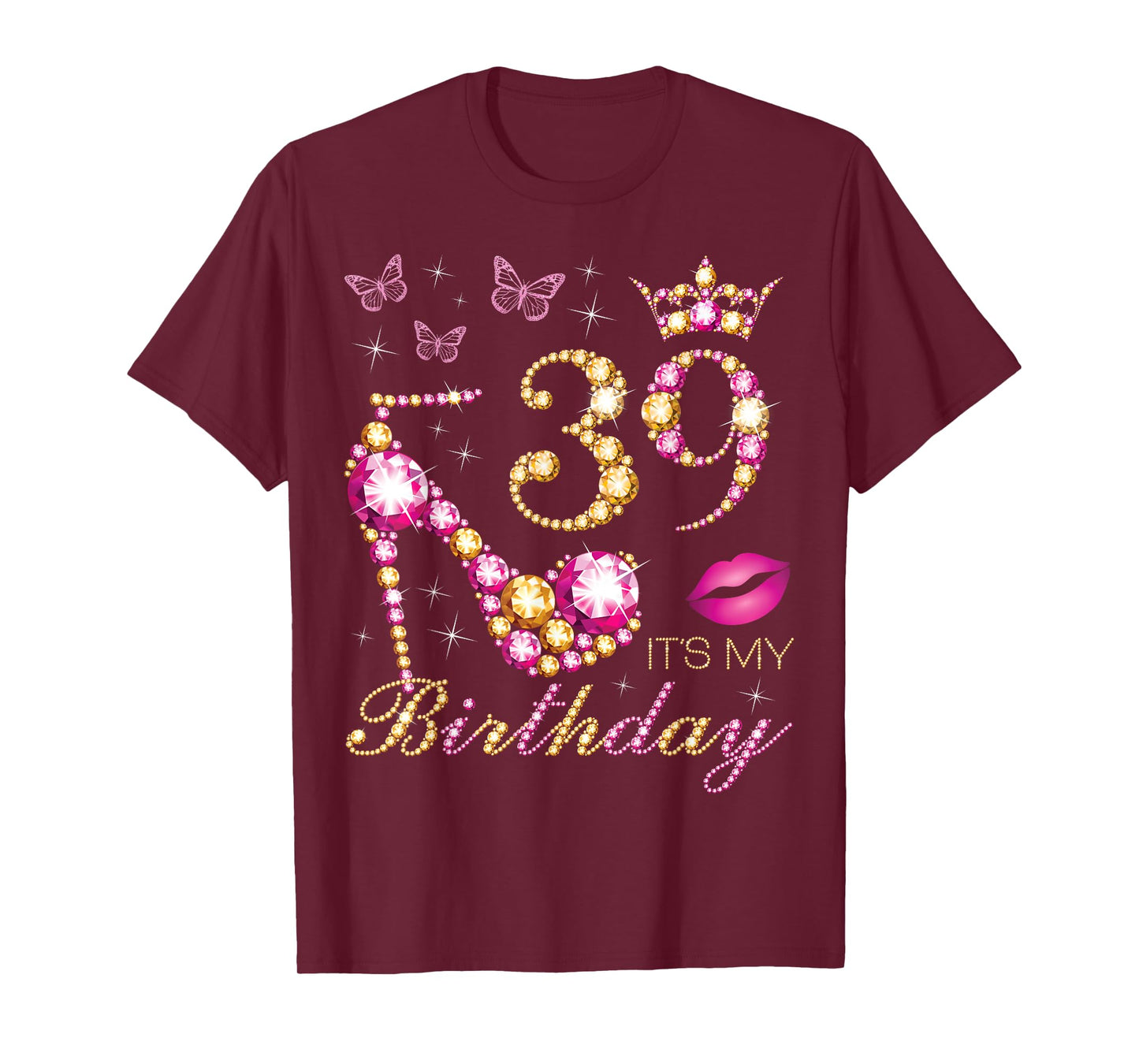 39 It's My Birthday, 39 Years Old, It's My 39th Birthday T-Shirt
