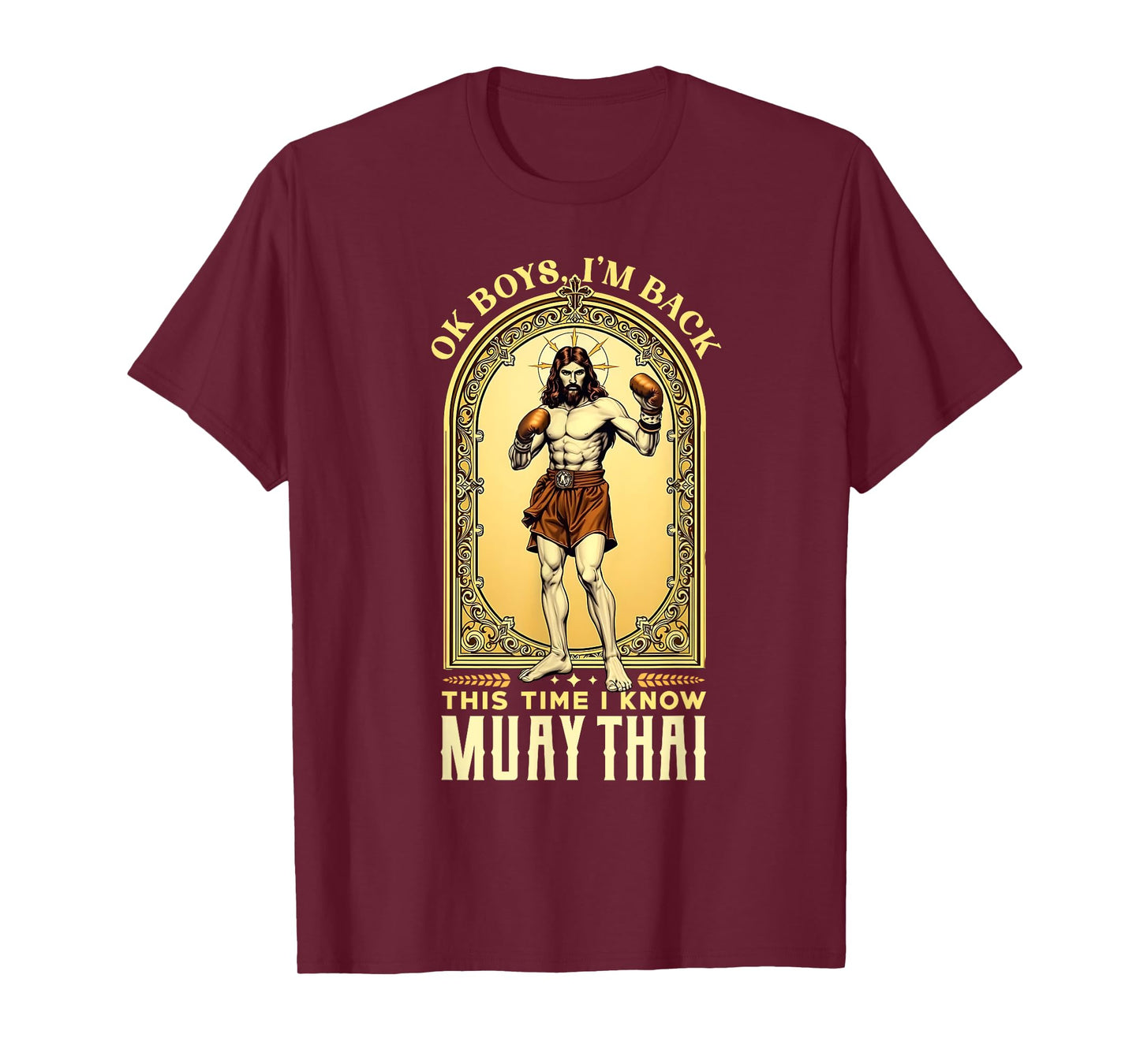 Jesus Knows Muay Thai Boxing Kickboxing MMA T-Shirt