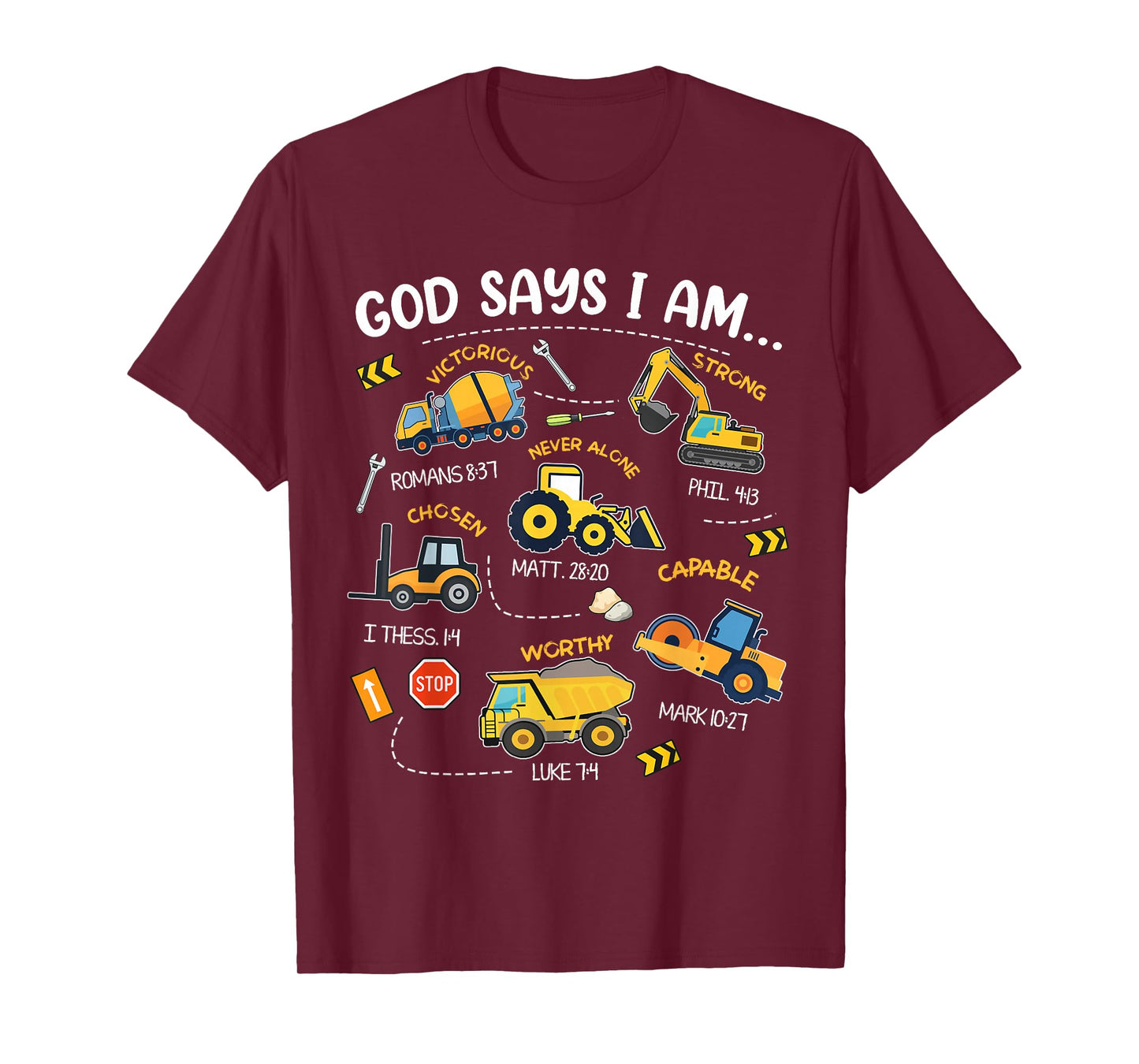 God Says I Am Christian Bible Verses Boys Construction Truck T-Shirt