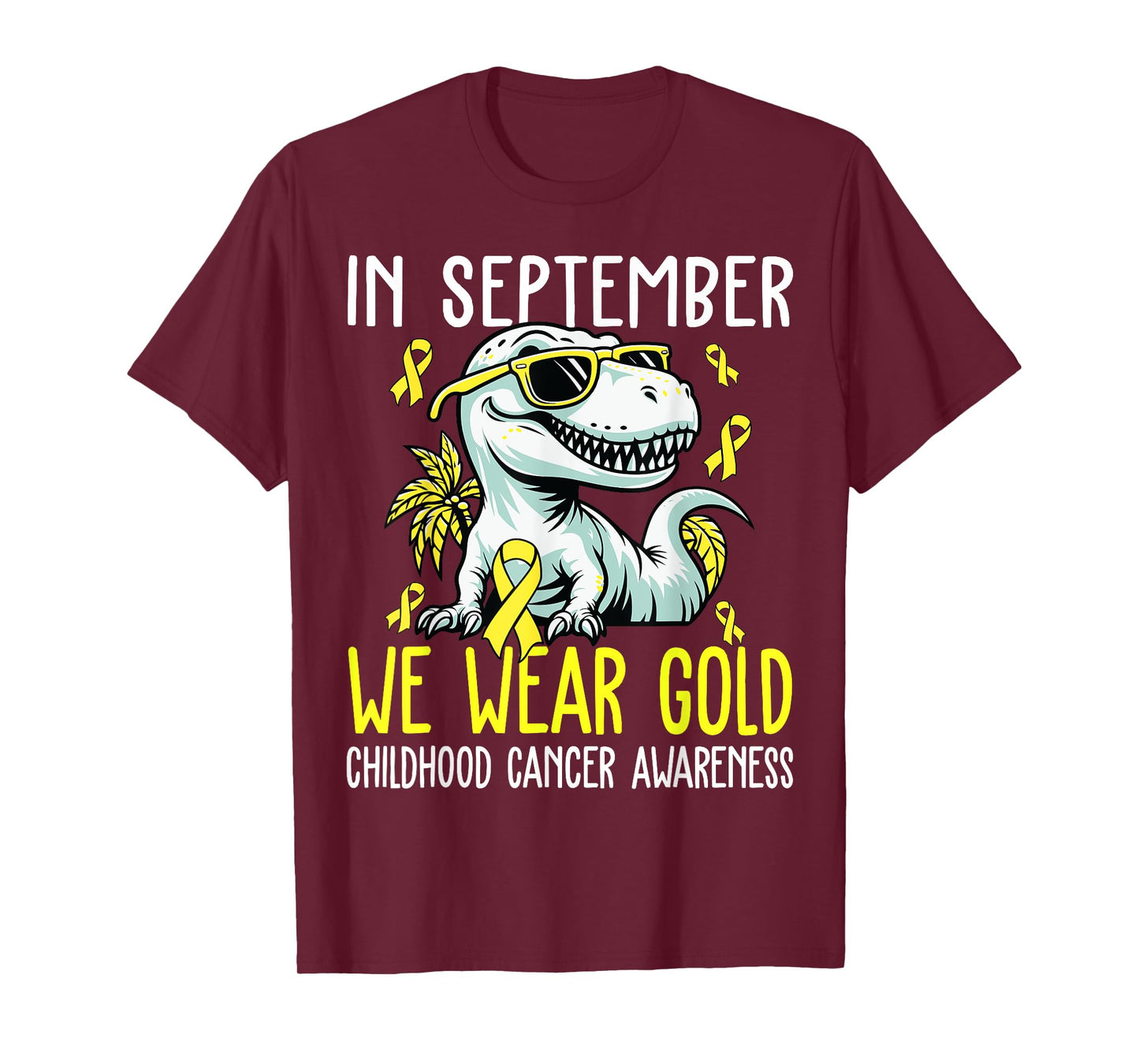 in September We Wear Gold Childhood Cancer Awareness Ribbon T-Shirt