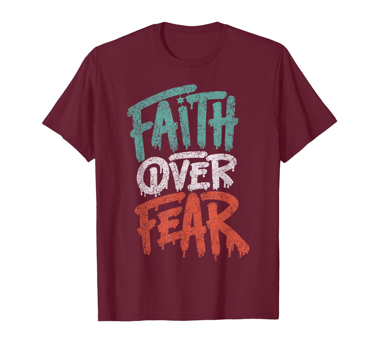 Faith Over Fear Christian Women Men Inspirational Graphic T-Shirt