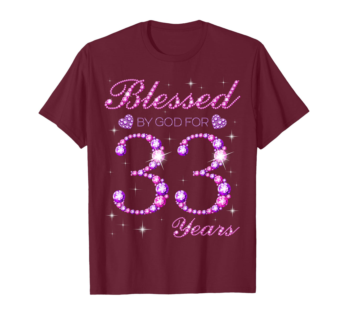 Blessed by God for 33 Years Old 33rd Birthday Party T-Shirt