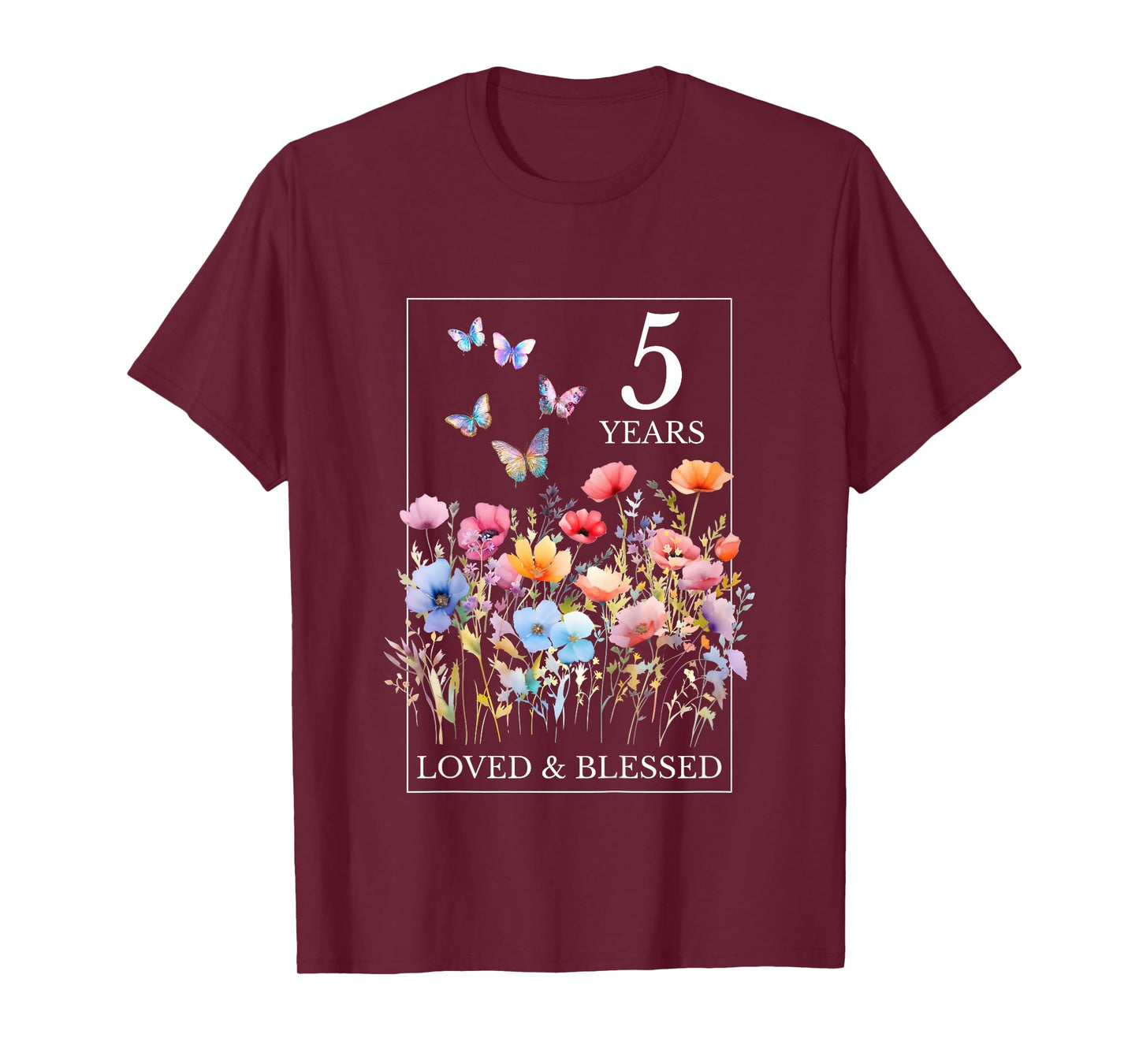 5 Years Loved Blessed Butterfly Flower Stamp 5th Birthday T-Shirt