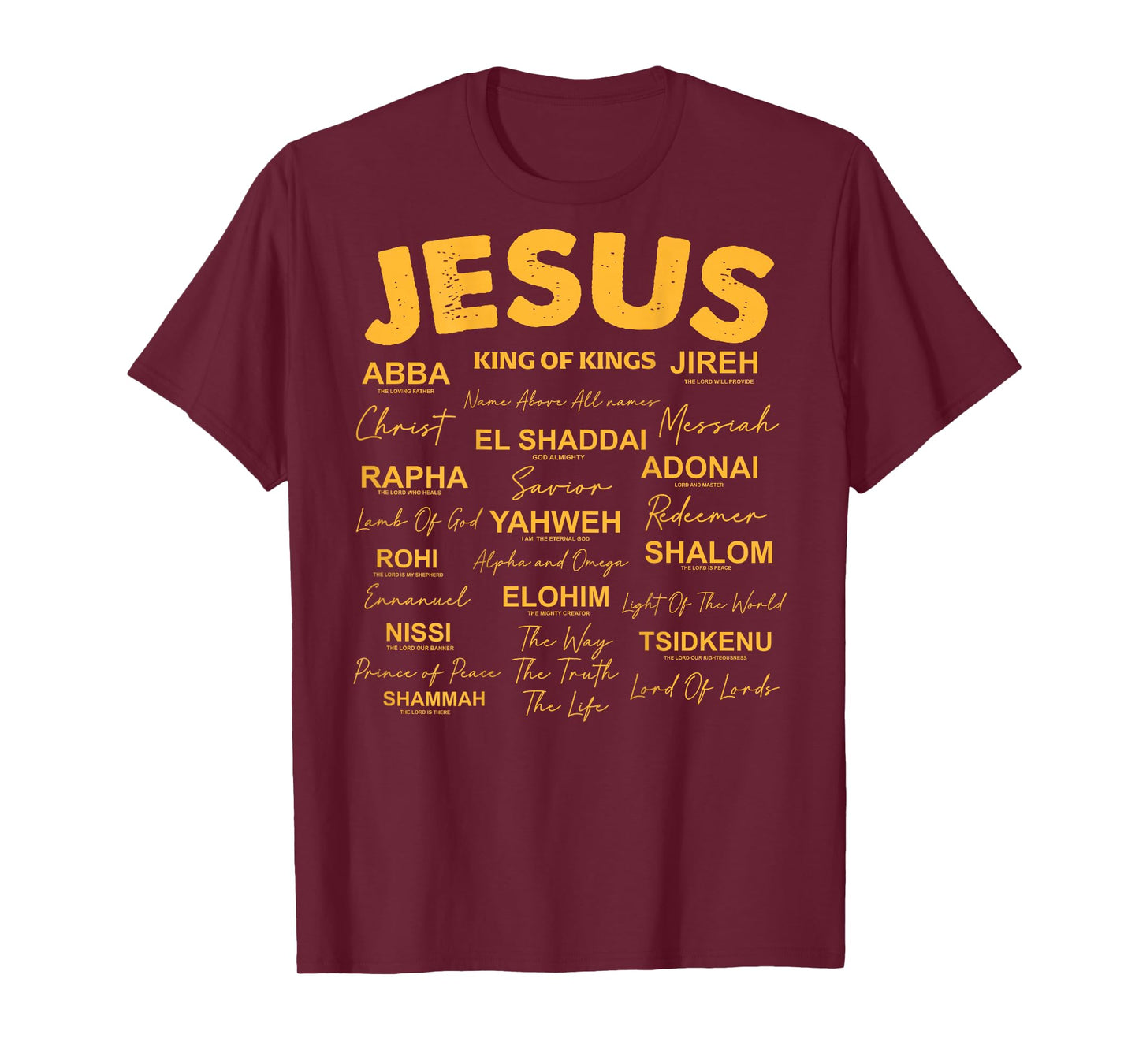 Jesus is King Names of God Hebrew Jesus Christian (On Back) T-Shirt
