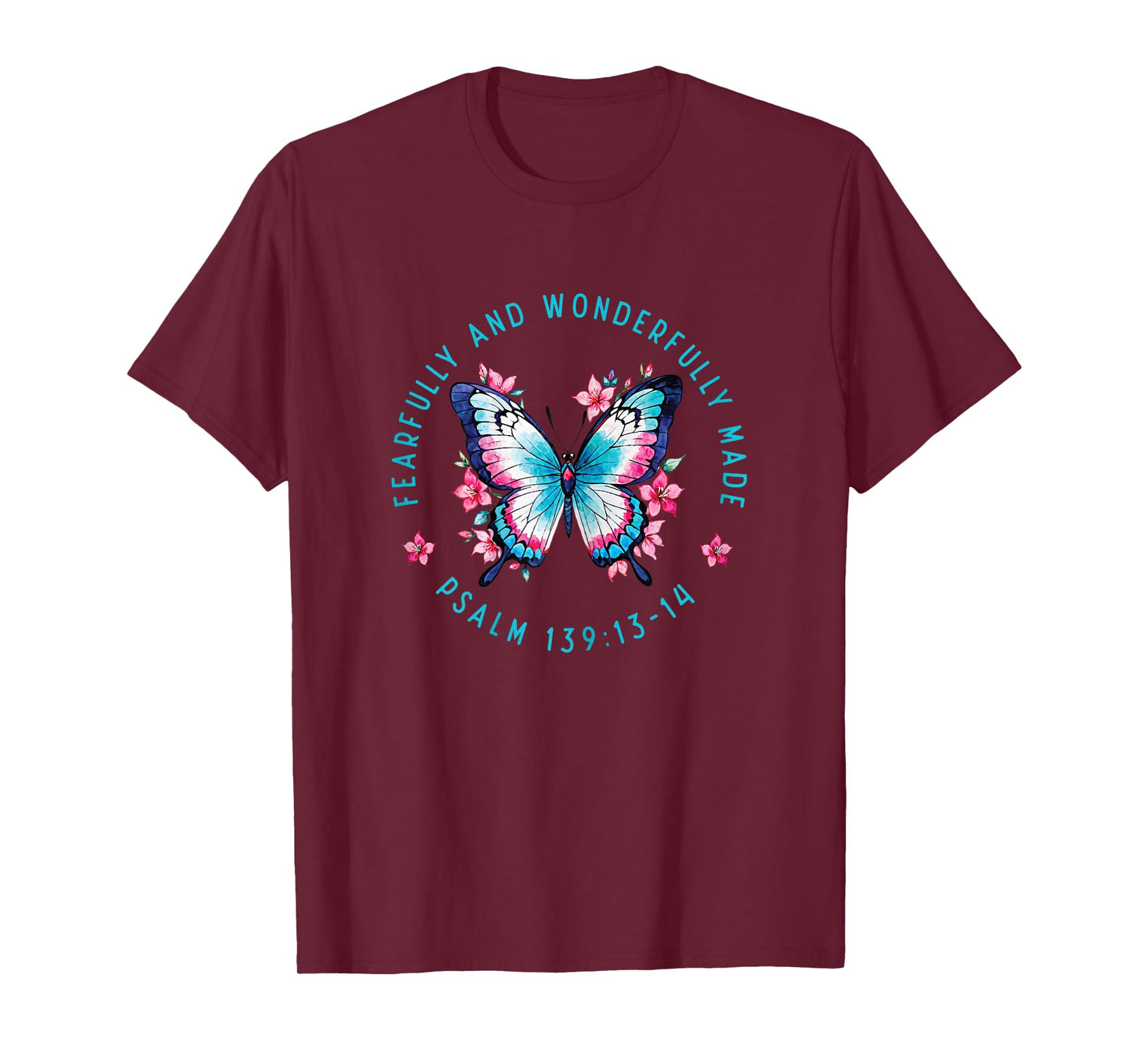 Fearfully and Wonderfully Made Tee - Pslam 139:13-14 T-Shirt