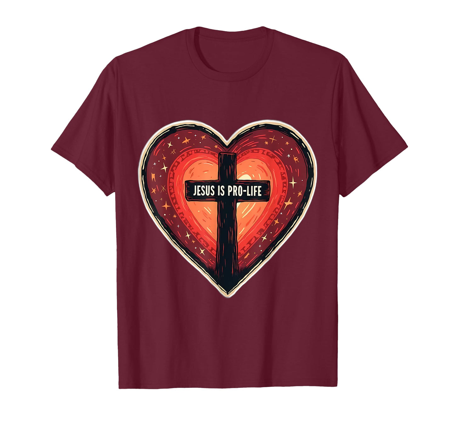 Jesus is Pro Life Christian Pro-Life Anti Abortion Heart T-Shirt