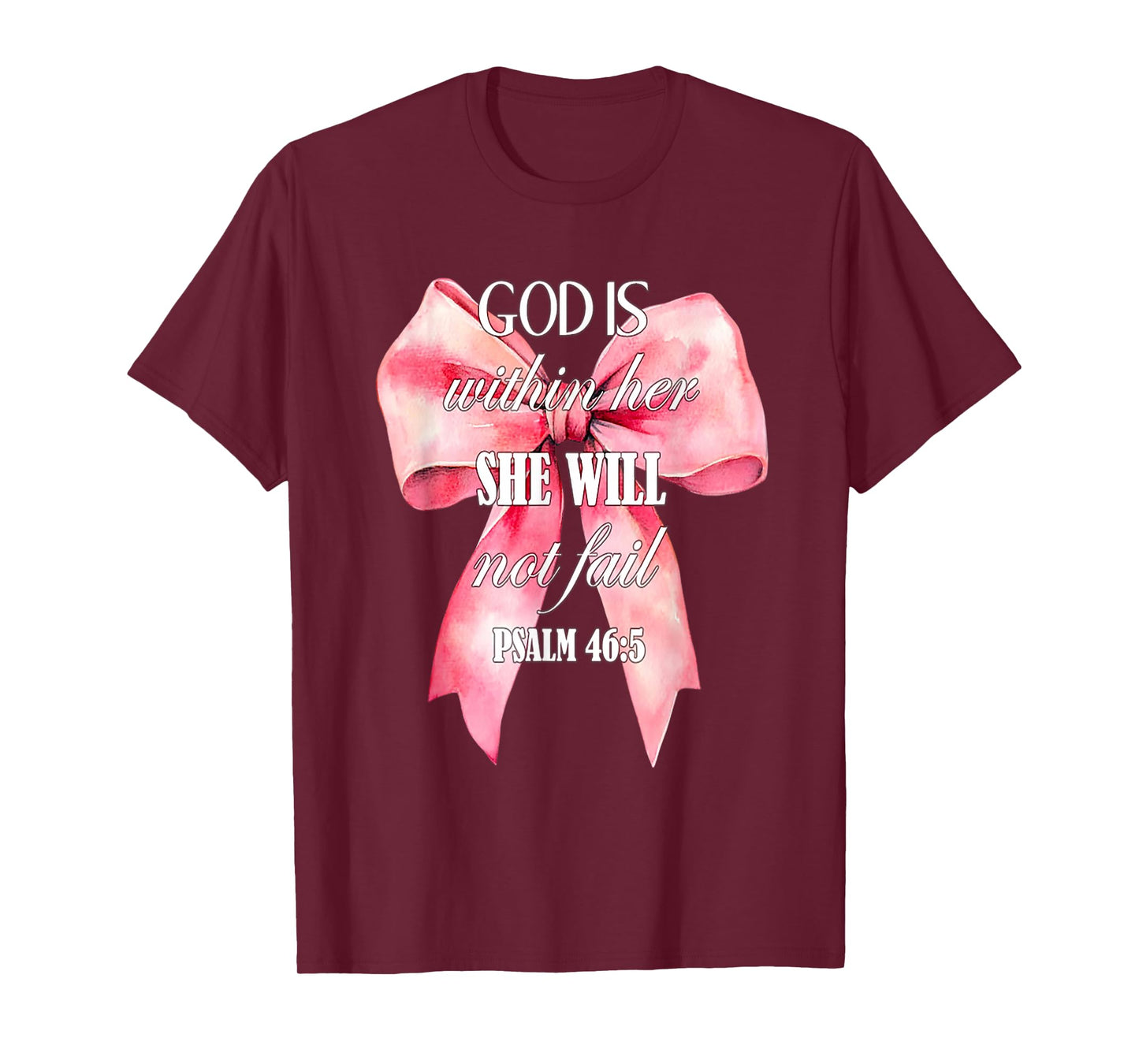 God is Within Her She Will Not Fail Coquette T-Shirt