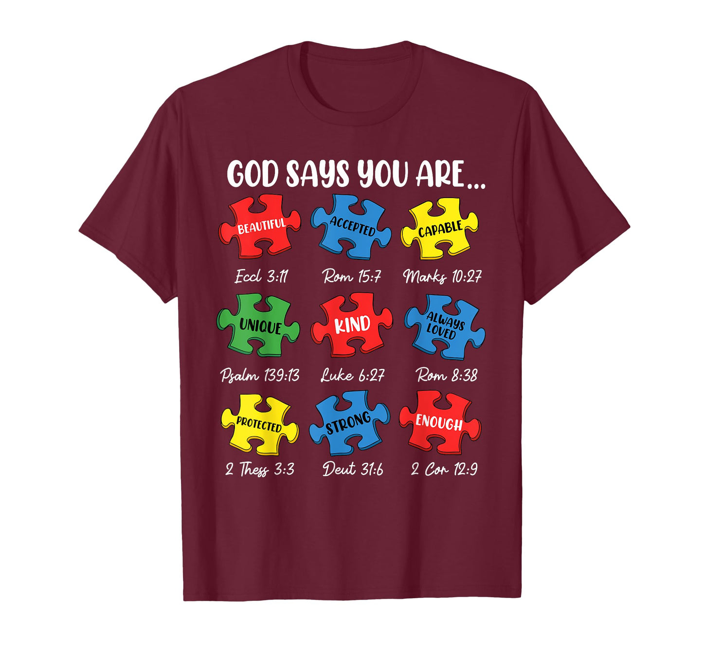 God Say You Are Autism Christian Jesus Bible Verse Religious T-Shirt
