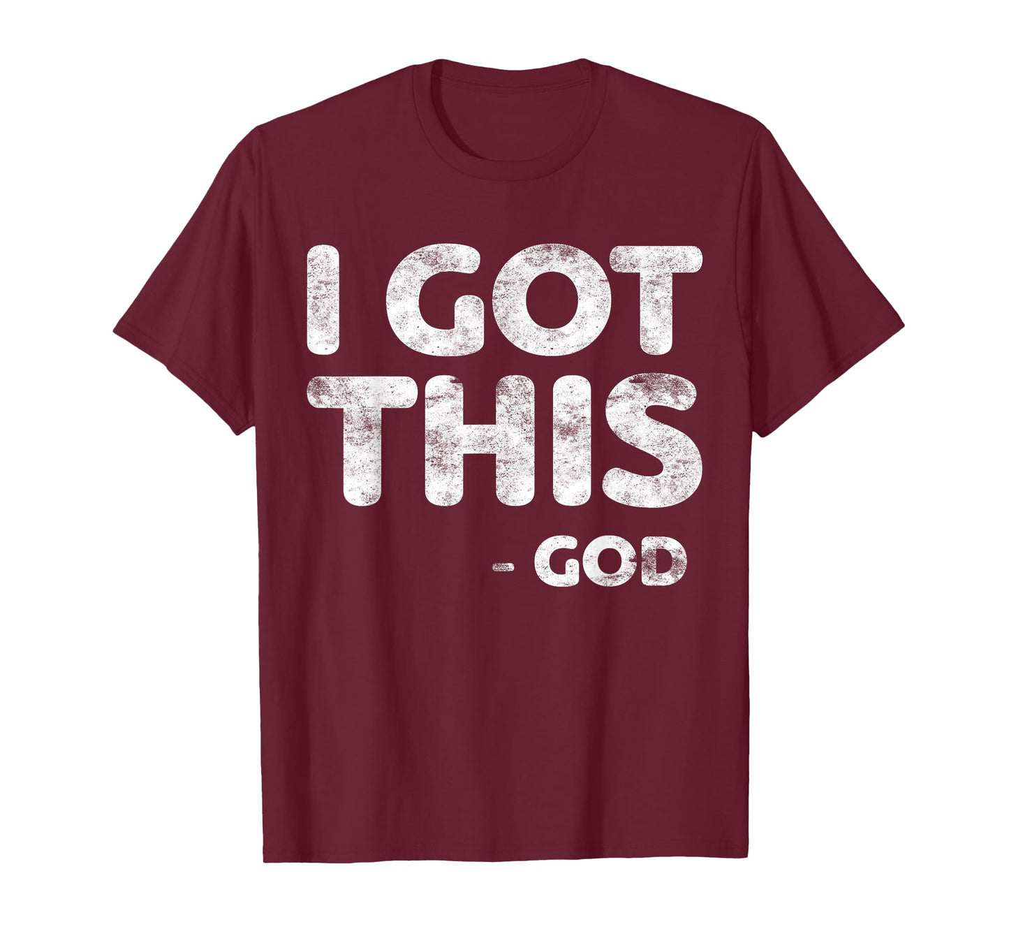 I Got This God T-Shirt Christianity Religion Shirt Men Women T-Shirt