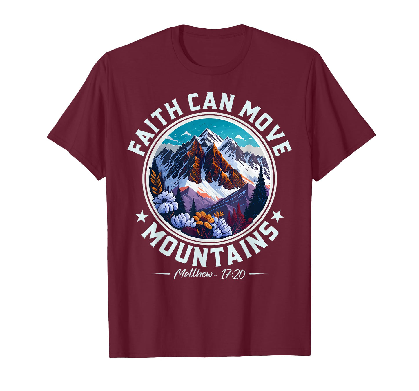 Christian Lovers Faith Can Move Mountains Jesus Faith Jesus T-Shirt