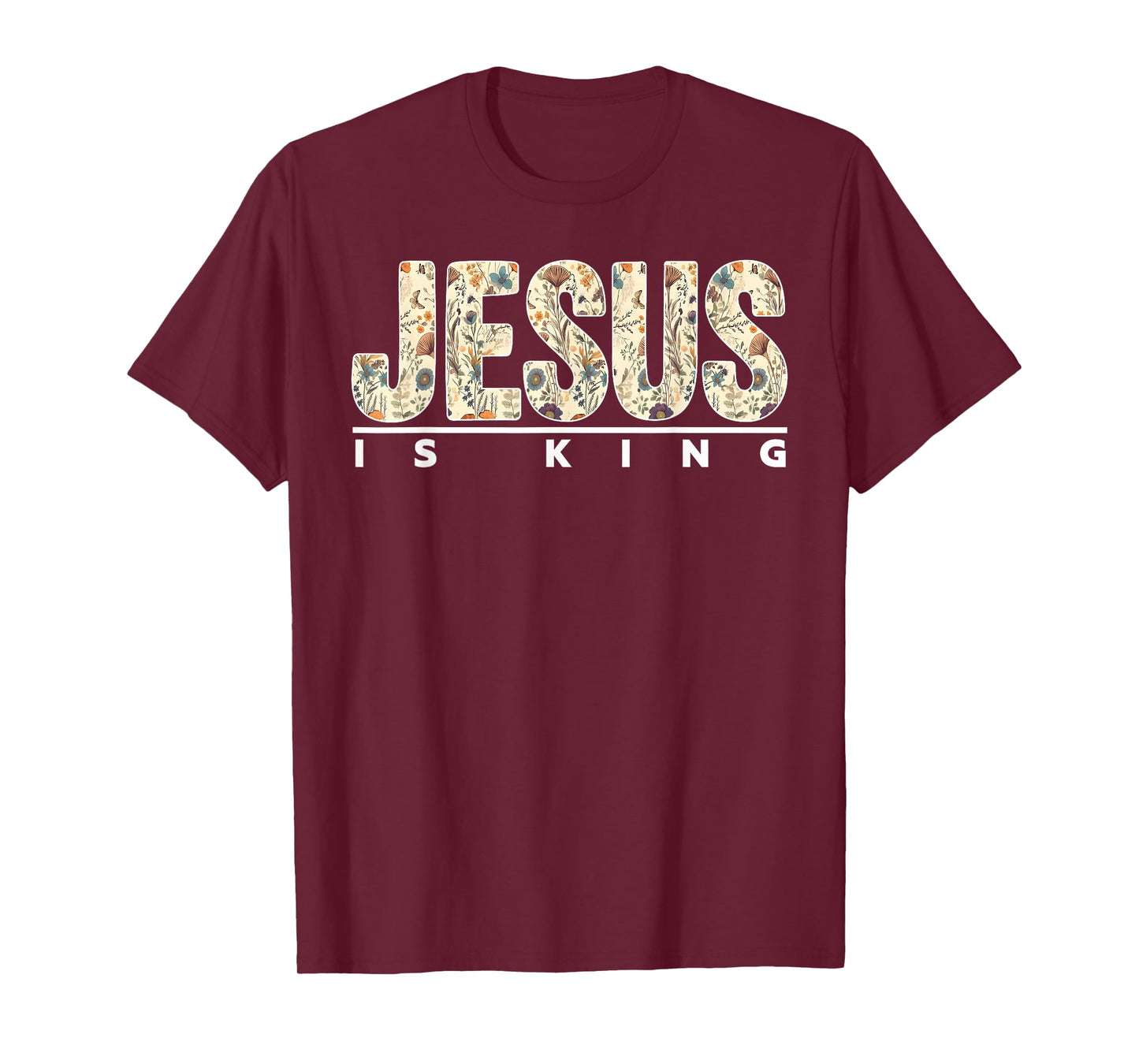 Jesus is King Cross Christian Faith Bible Religious Pray God T-Shirt