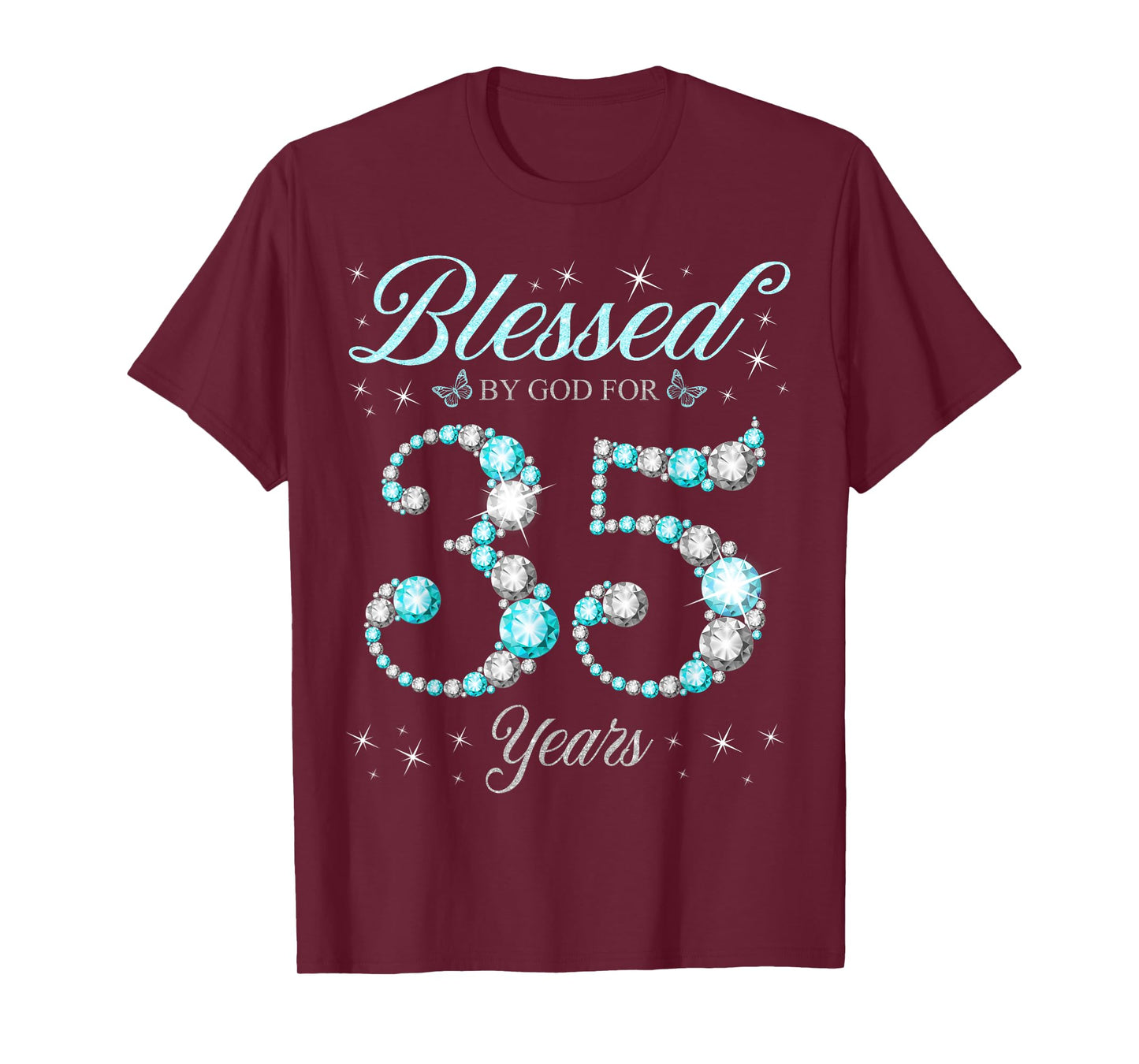Blessed By God For 35 Years Old 35th Birthday B-Day Party T-Shirt