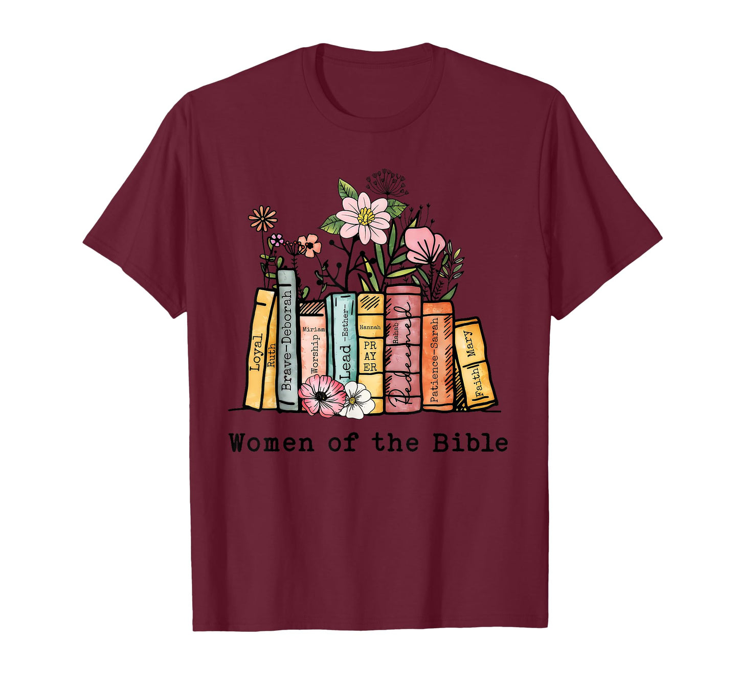 Women of the Bible... T-Shirt