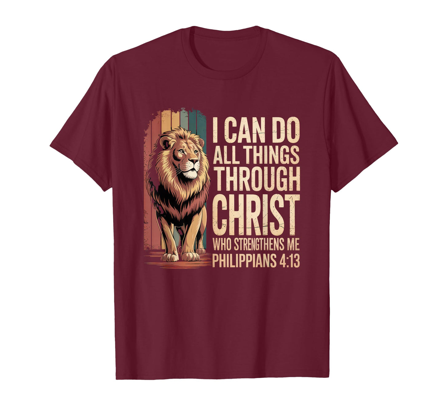 Christian Tshirt Philippians 4:13 Religious Lion Strengthens T-Shirt