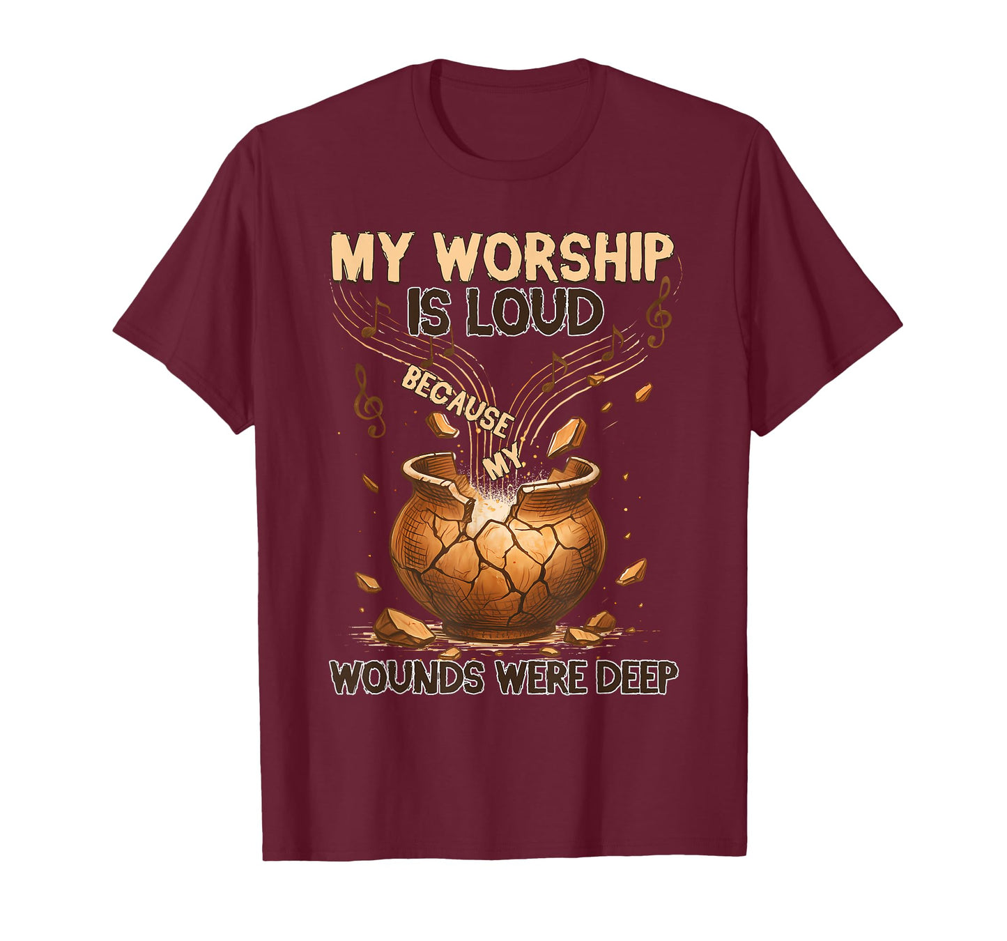 My Worship is Loud Because My Wounds were Deep Halloween Tee T-Shirt