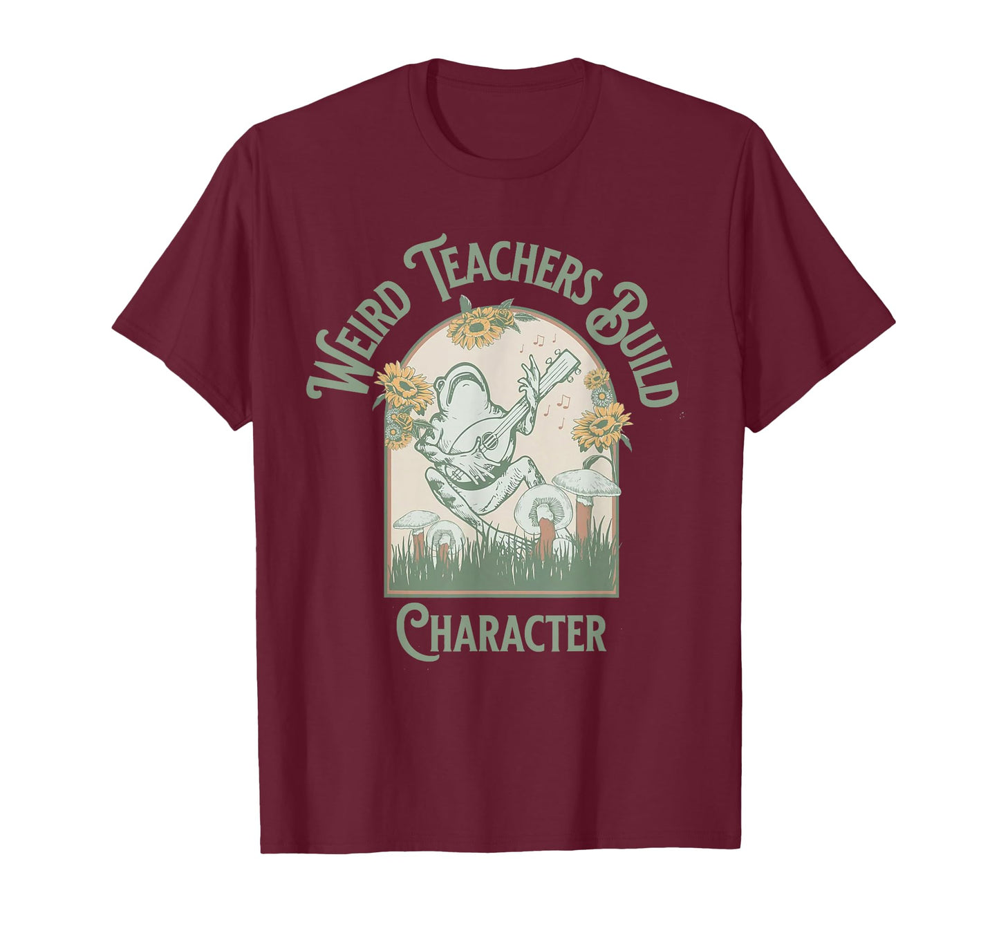 Weird Teachers Build Character- Teacher's Day Gift T-Shirt