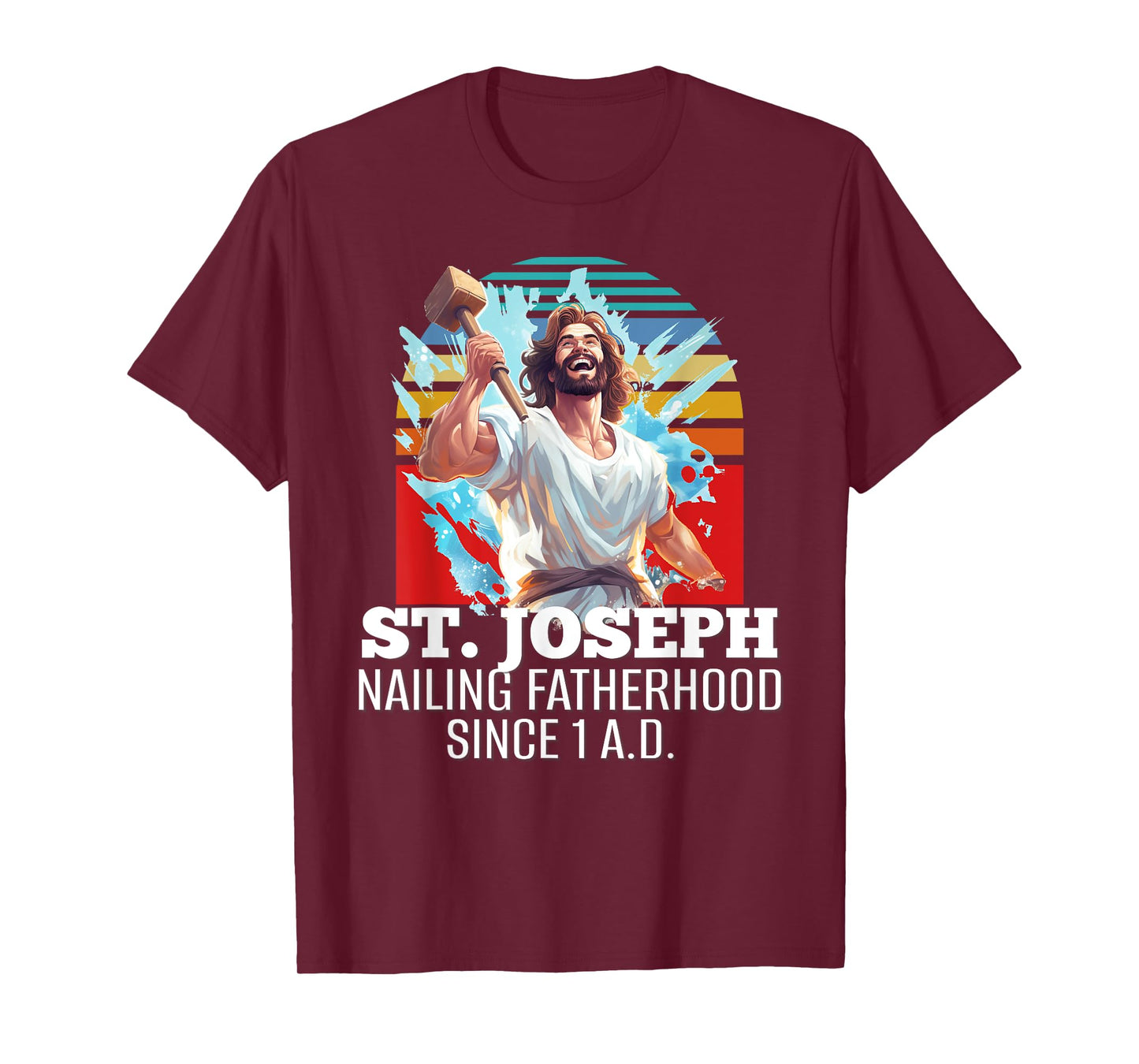 Funny Saint Joseph Catholic Father And Worker T-Shirt
