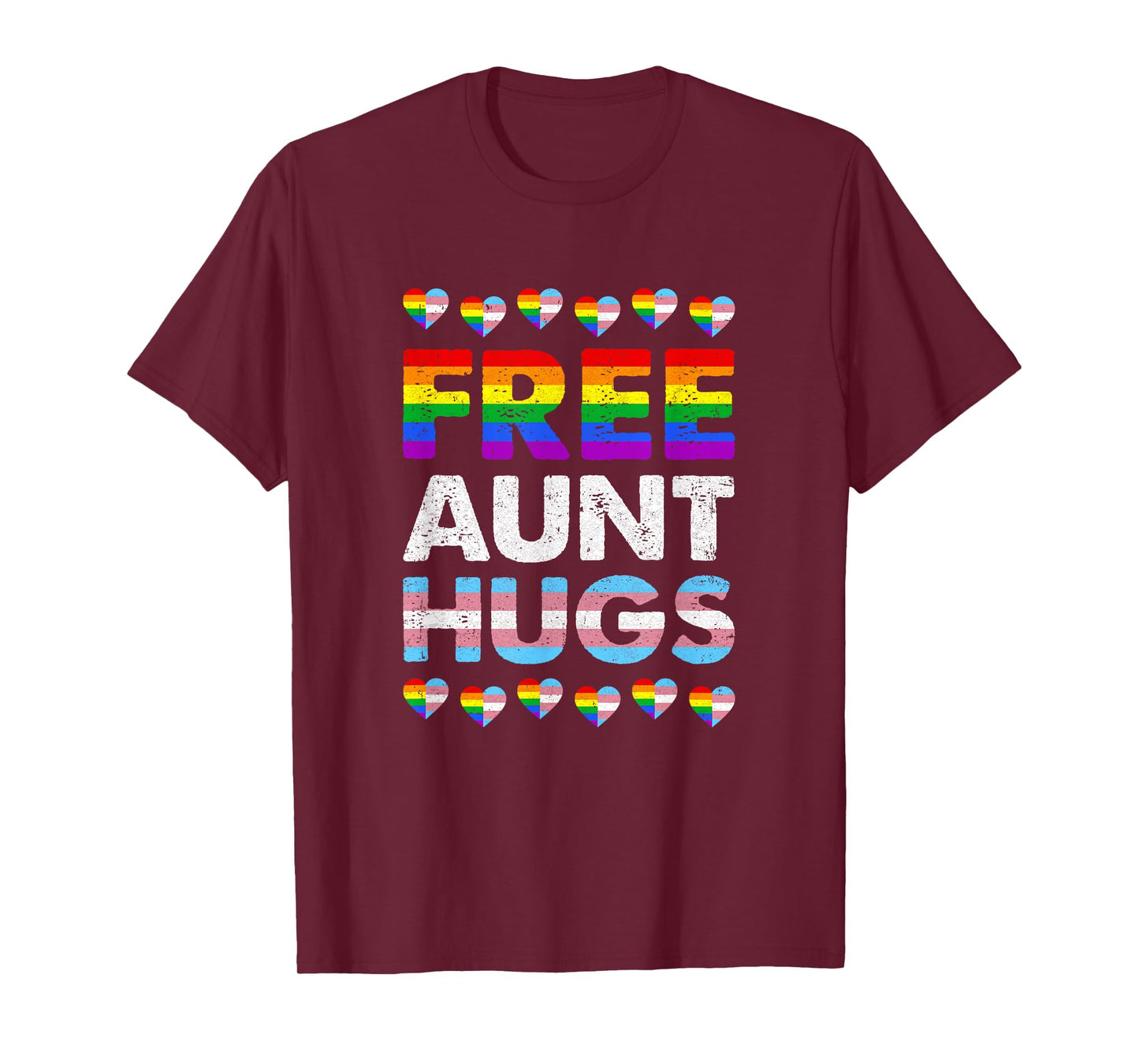 Free Aunt Hugs Rainbow Lgbtq Gay Pride Month Proud Ally T-Shirt