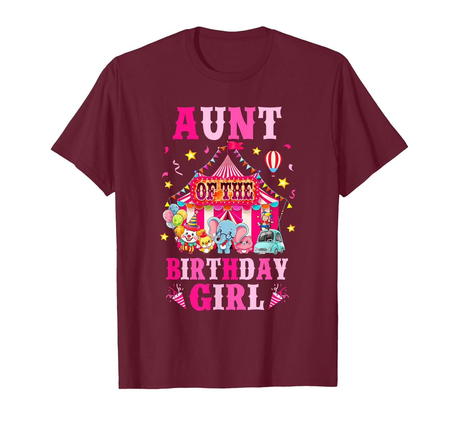 Aunt Of The Birthday Girl Circus Carnival Family Party T-Shirt
