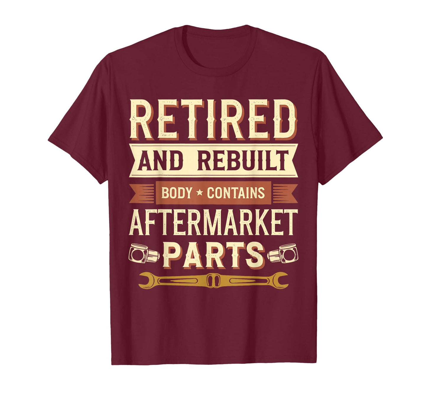 Retired And Rebuilt Vintage Retirement Saying Idea Funny Retired Body T-Shirt - Unisex-Adults, Black, Small