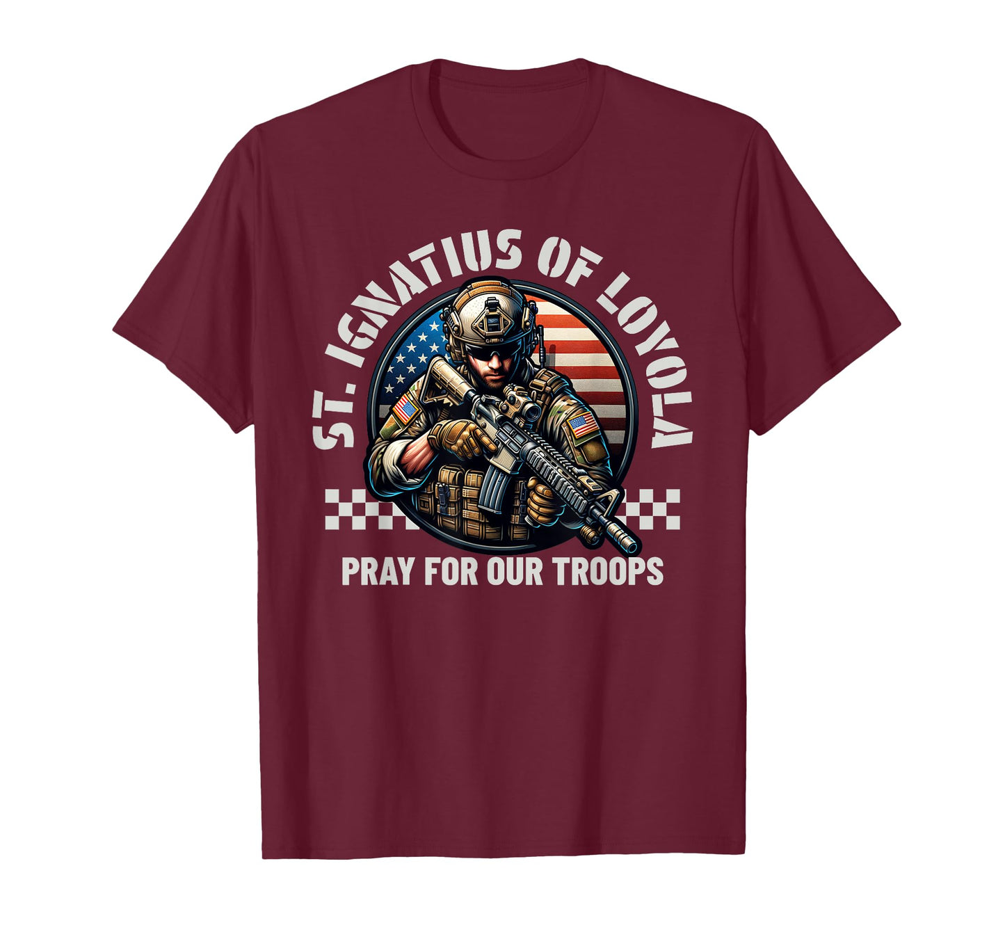 St Ignatius of Loyola Catholic Patron Saint of Soldiers Pray T-Shirt