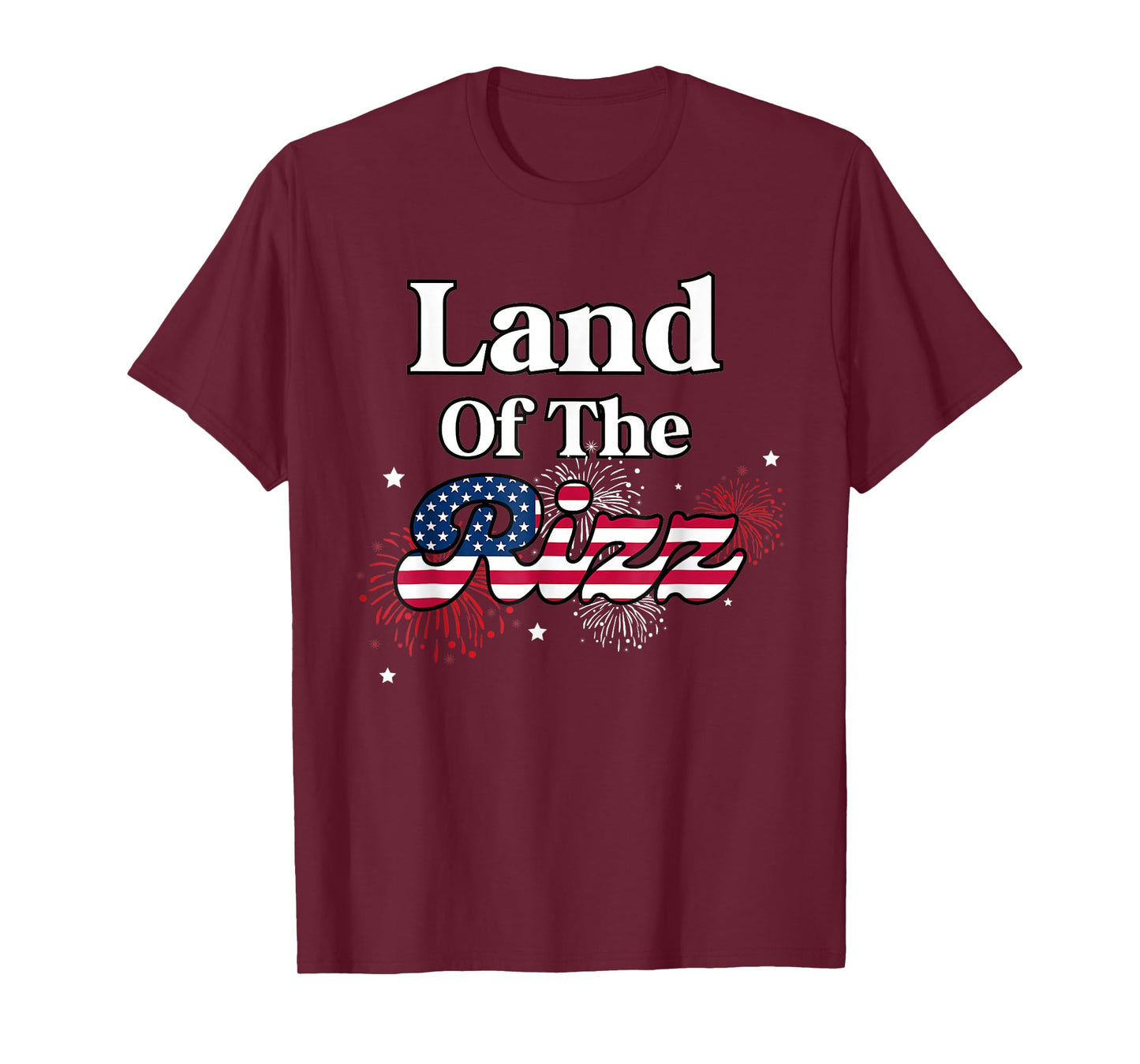 Land Of The Rizz 4th Of July T-Shirt