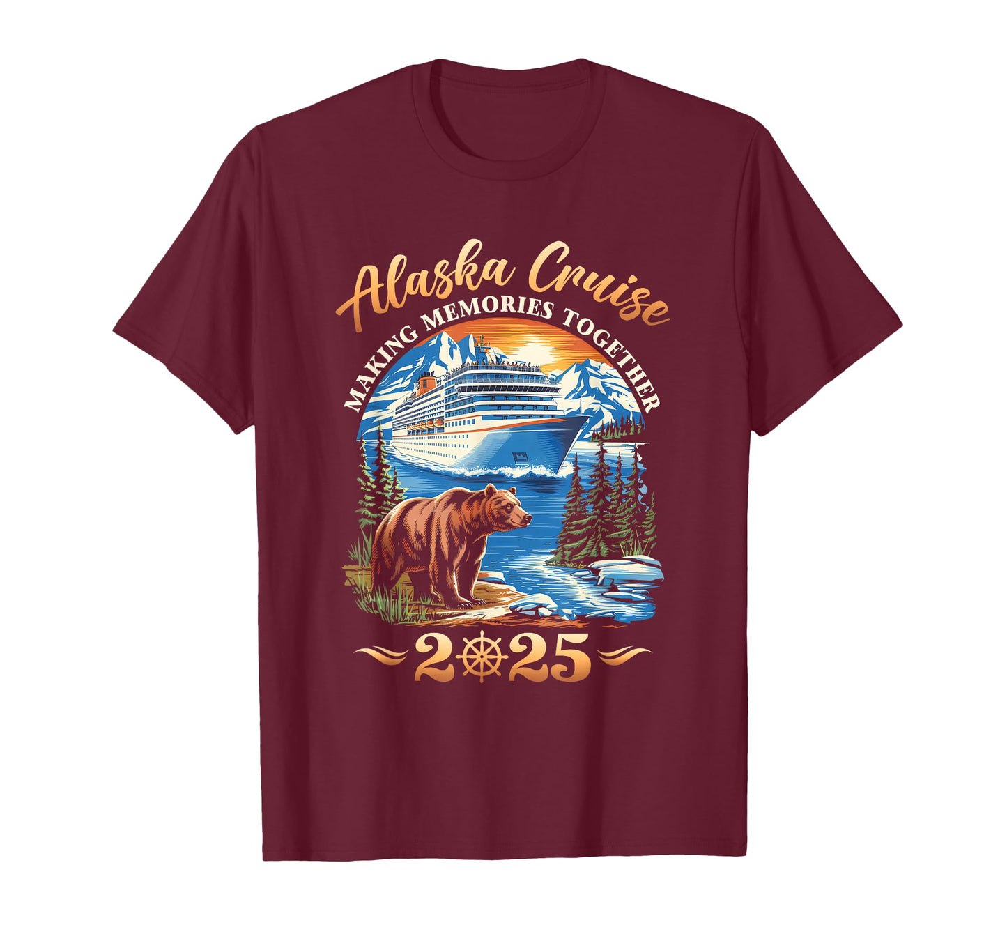 Family Alaska Cruise Making Memories 2025 Alaska Cruise 2025 T-Shirt