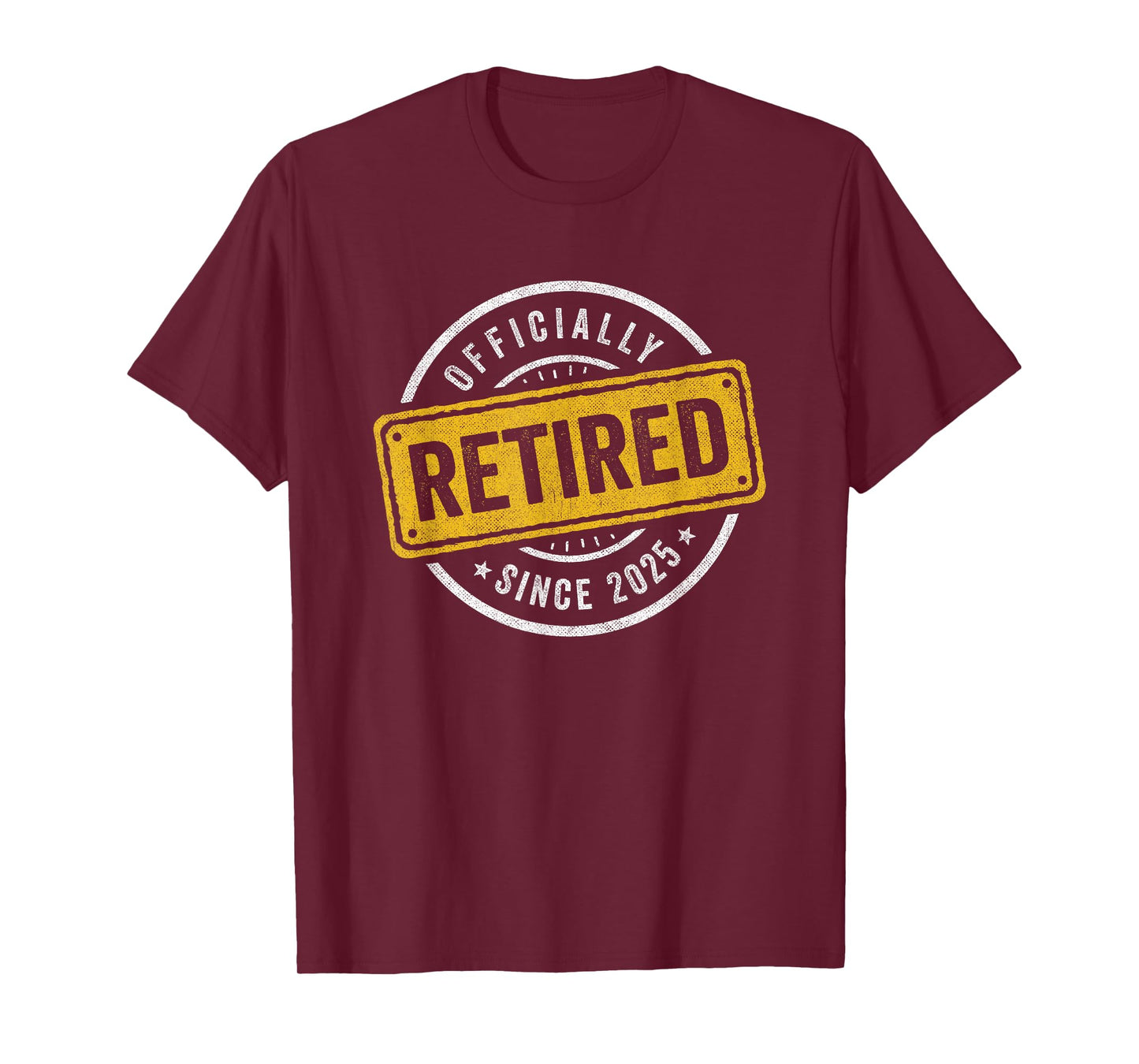 2025 Retirement - Officially Retired 2025 - Retirement 2025 T-Shirt