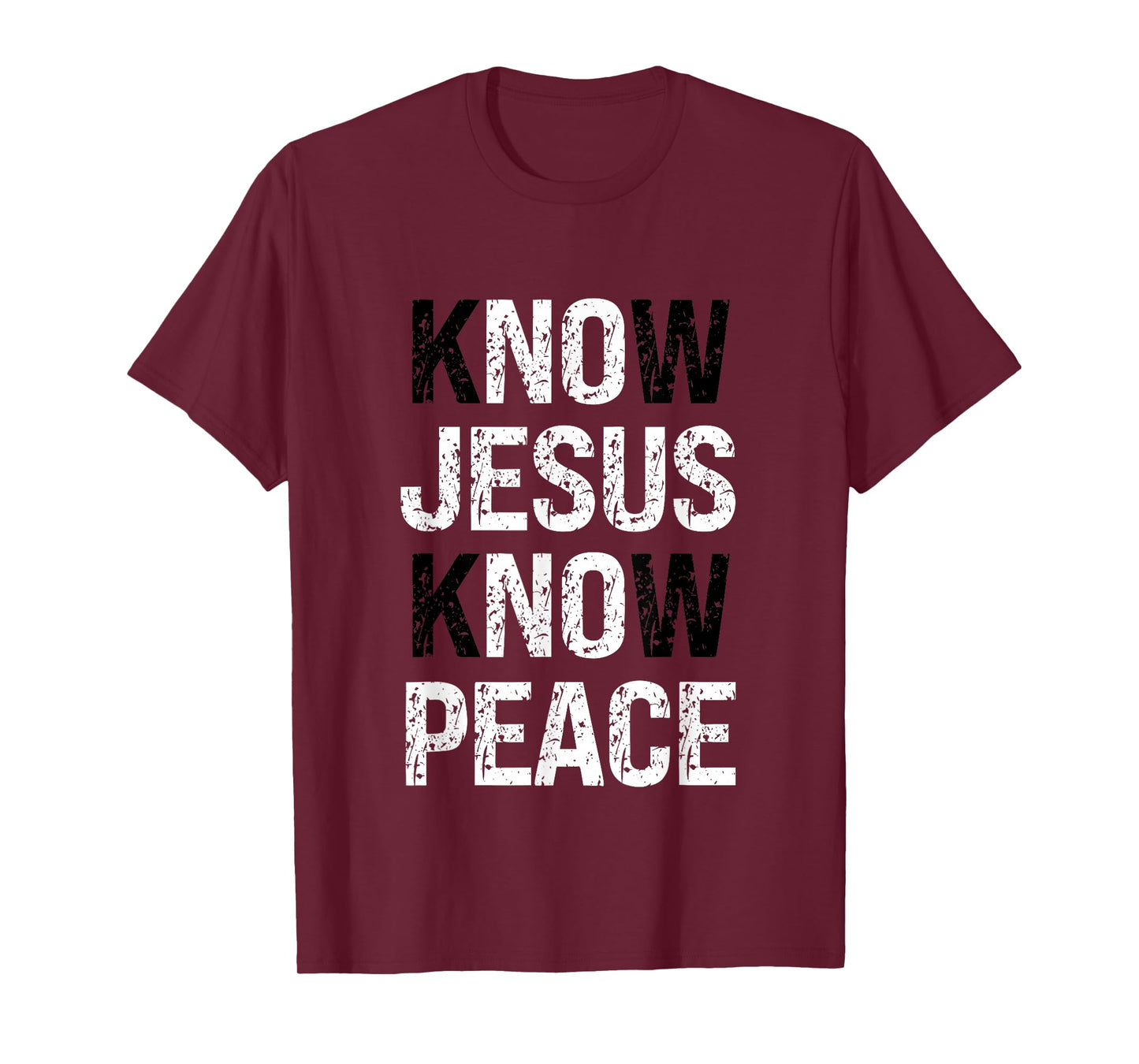 Know Jesus Know Peace Faith Christian T-Shirt