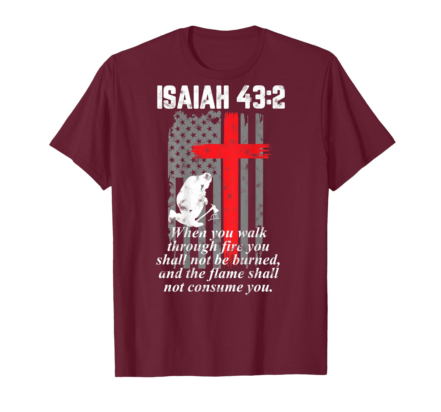 Thin Red Line Firefighter cross Bible Verse American Flag T-Shirt
