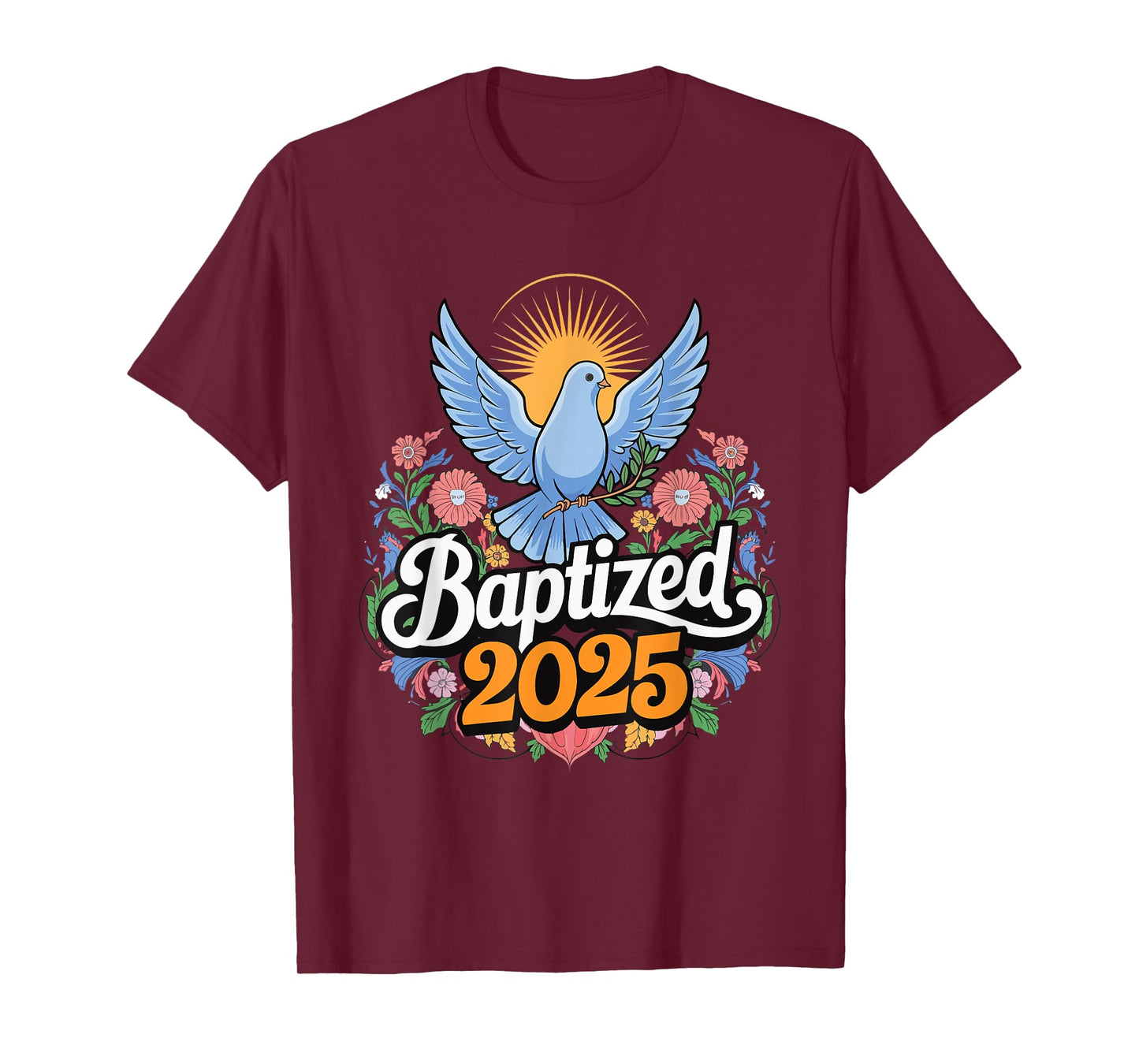 Baptized 2025 T-Shirt