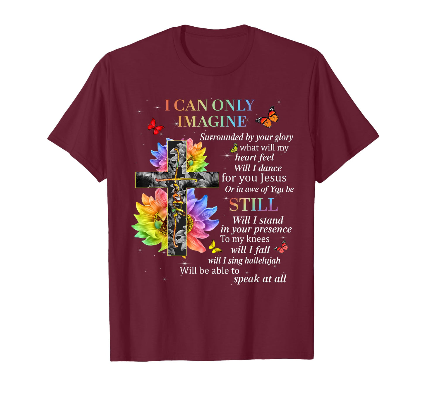 I Only Imagine Christian Women Sunflower Bible Verse T-Shirt