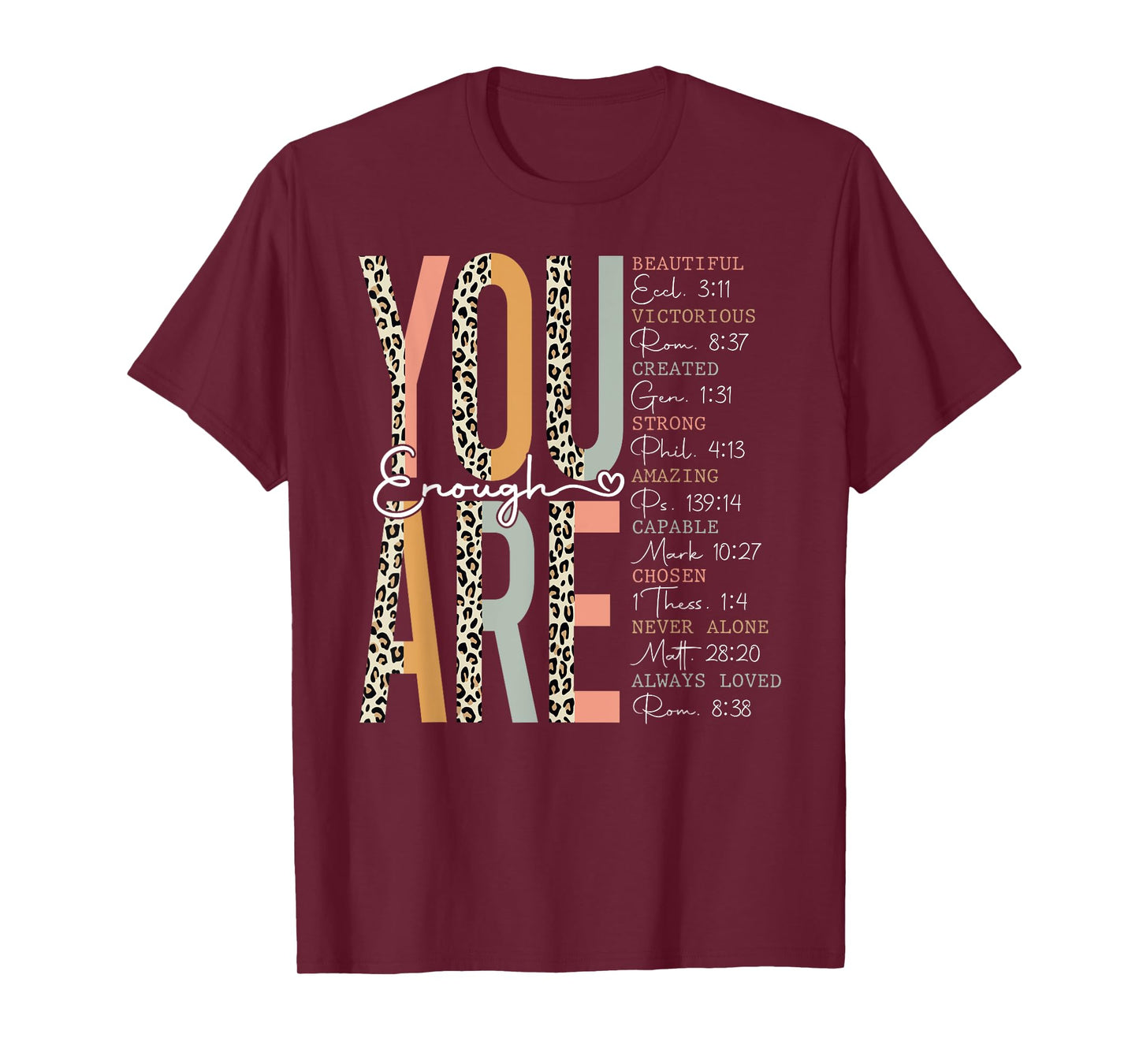 You Are Enough Religious Christian Faith Bible Verse Leopard T-Shirt