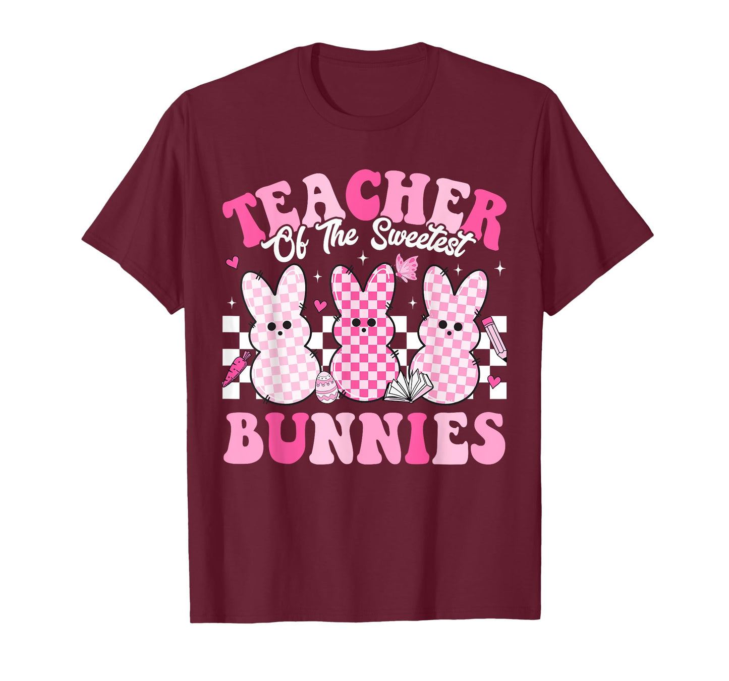 Teacher Of The Sweetest Bunnies Happy Easter Day Teachers Men Women Kids T-Shirt