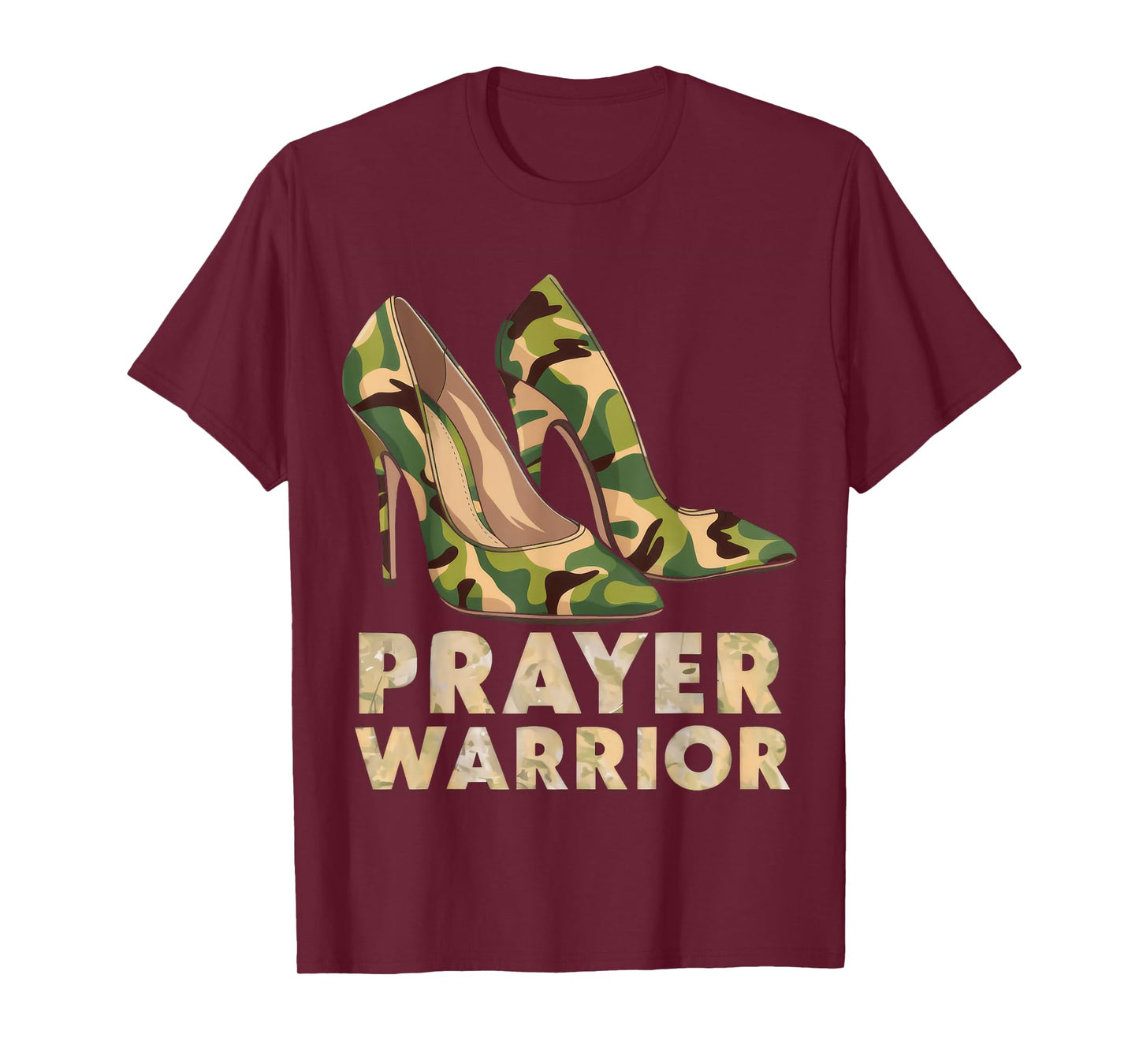 Faith in God Christian Prayer Warrior Camo Heels Jesus T-Shirt