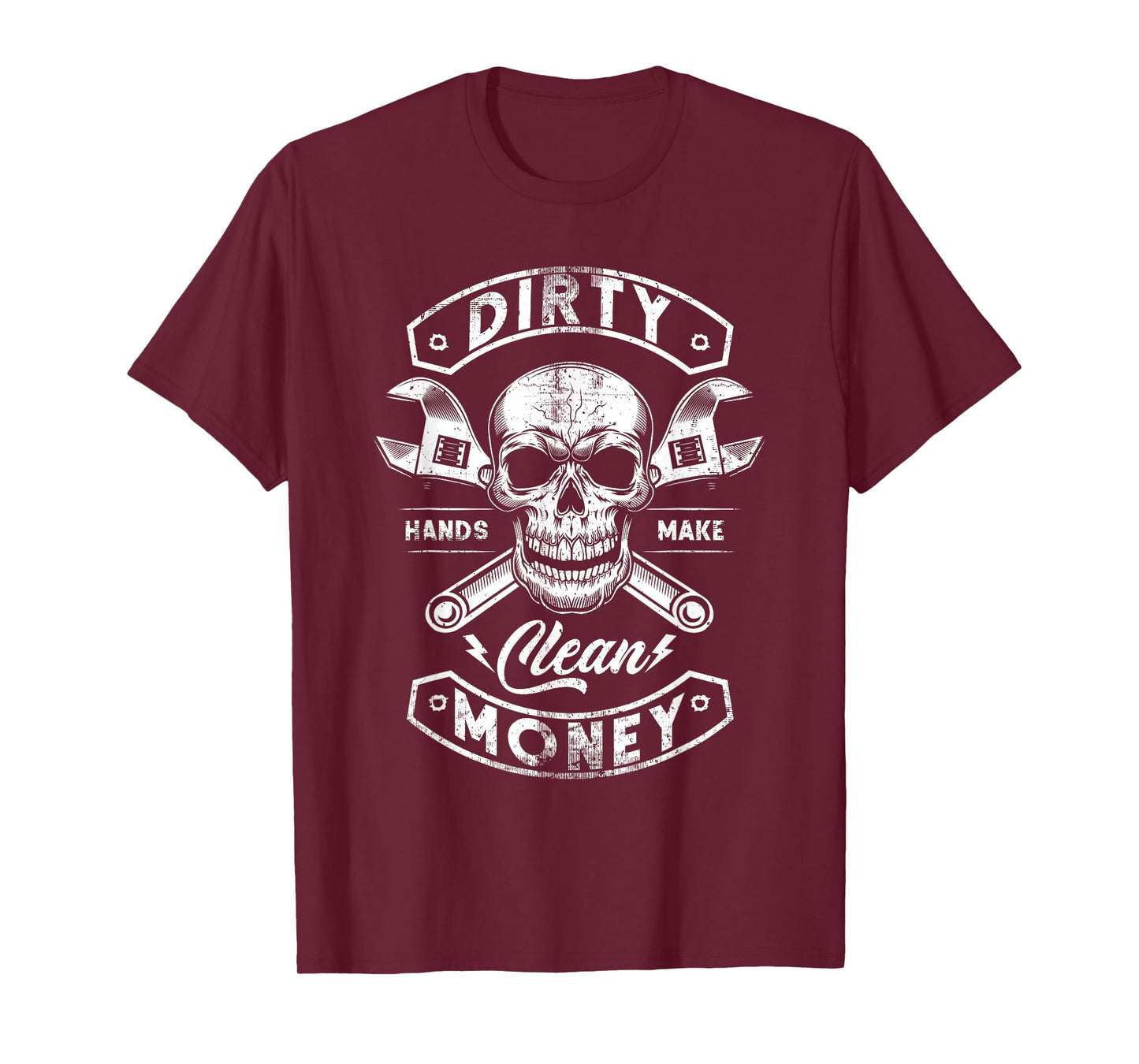 My Hands May Be Dirty But My Money Is Clean Mechanic Repair T-Shirt