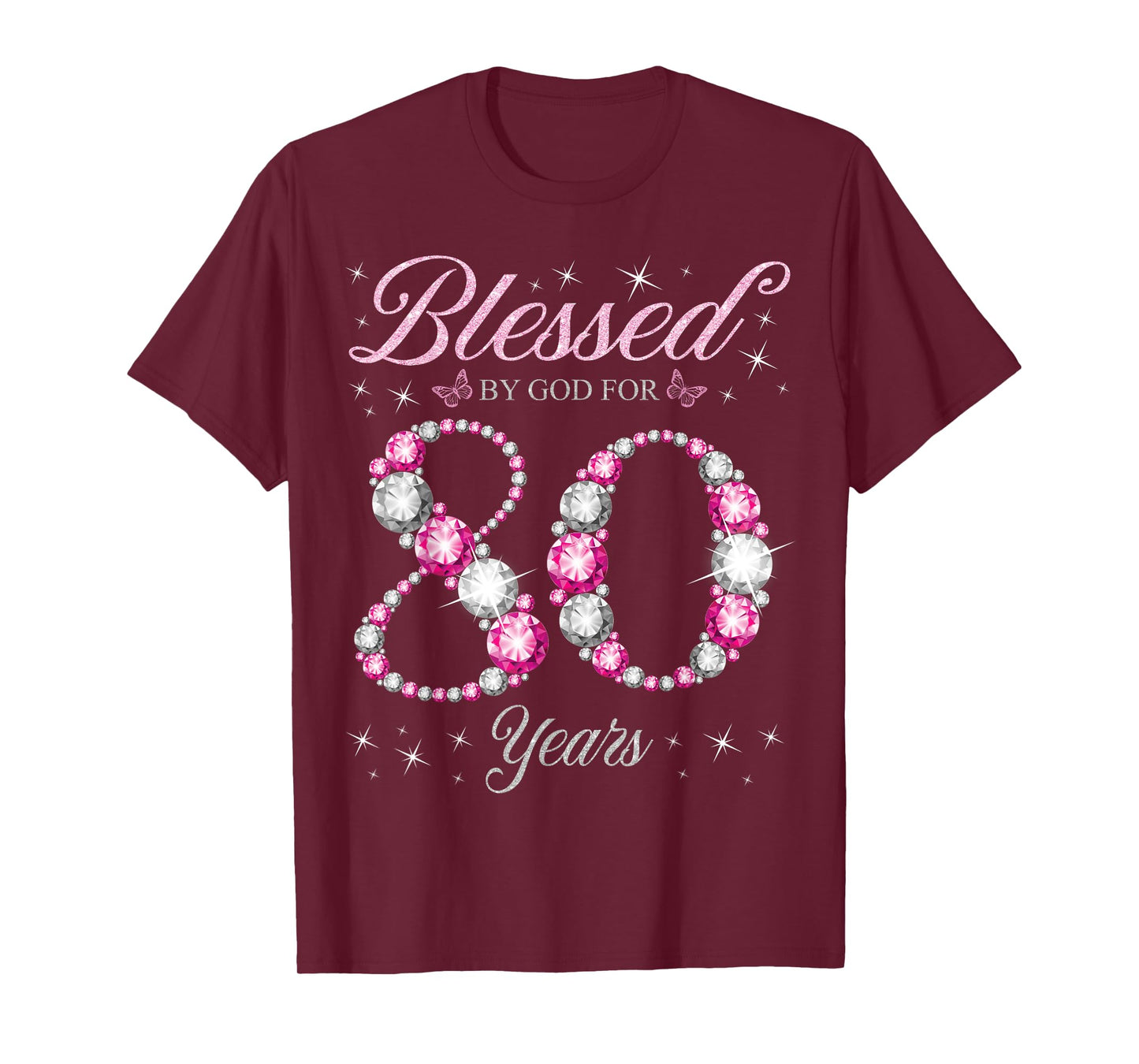 Blessed By God For 80 Years Old 80th Birthday Party T-Shirt