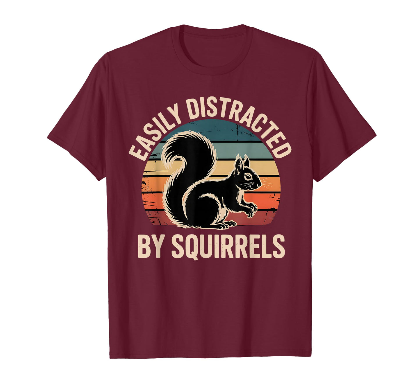 Easily Distracted by Squirrels Funny Retro Squirrel Lovers T-Shirt