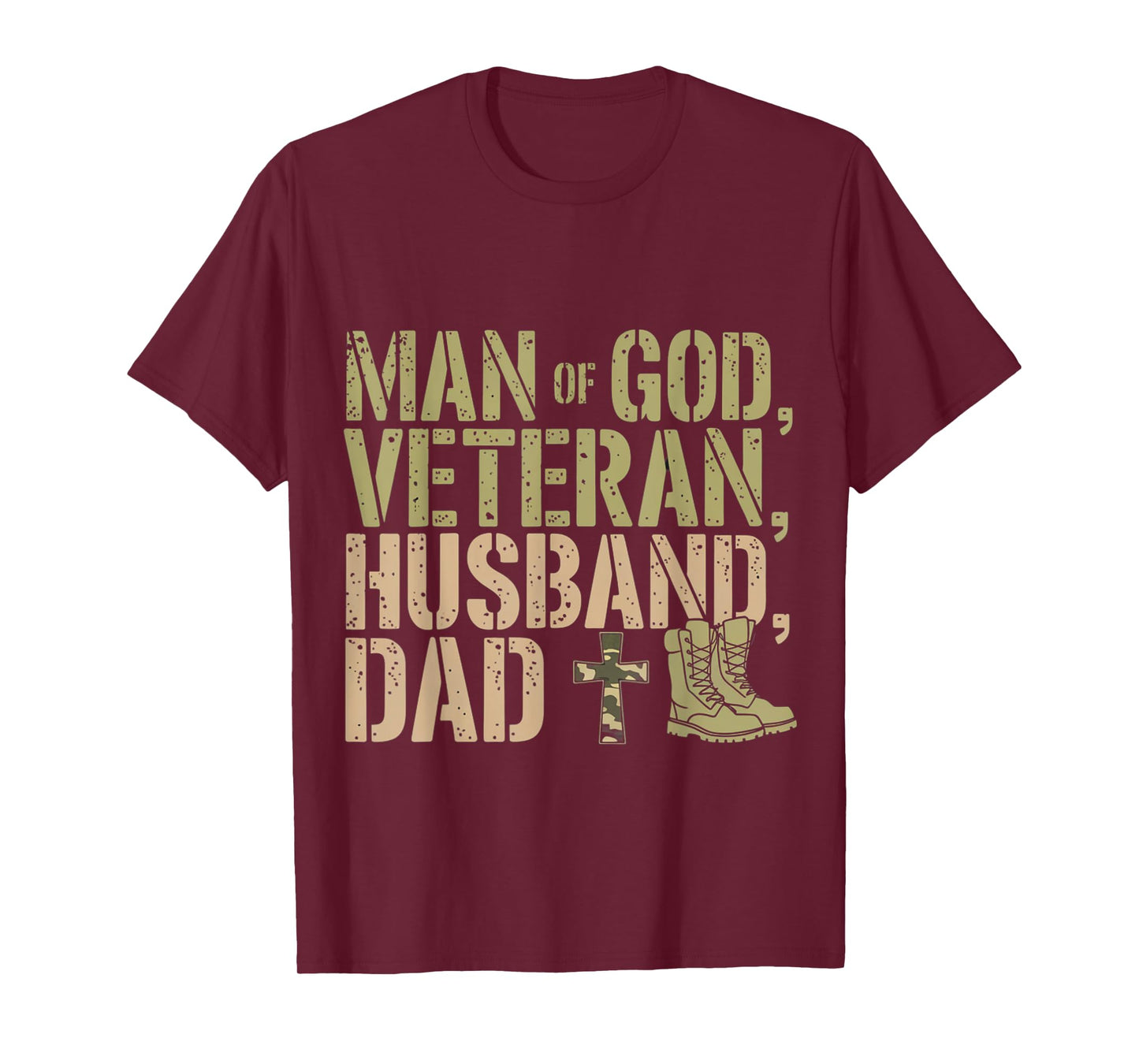 Man Of God Veteran Husband Dad Christian Jesus Camouflage T-Shirt