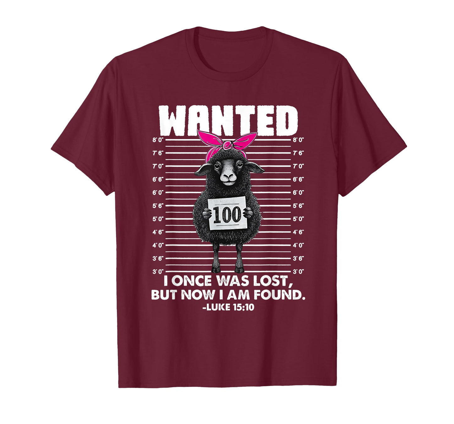 Christian, Lost Sheep Jesus, Wanted I Once was Lost T-Shirt
