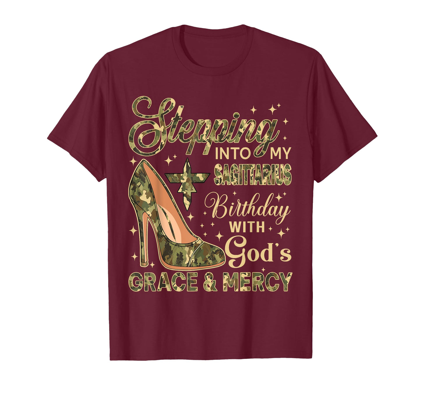 Stepping Into My Sagittarius Birthday with God's Grace Mercy T-Shirt