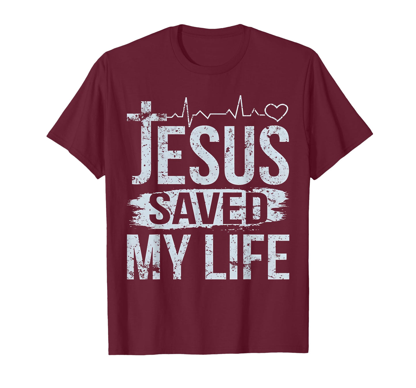 Jesus Saved My Life T Shirt T-Shirt