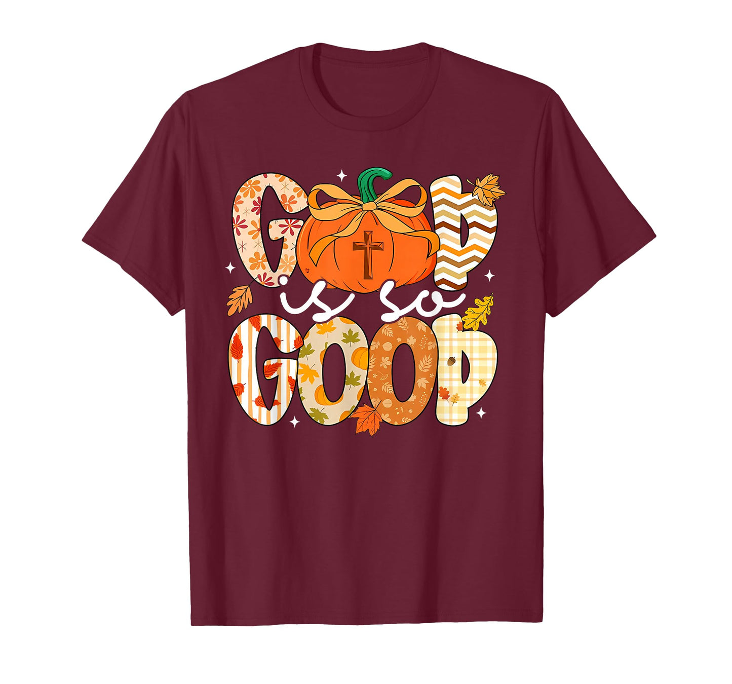 Autumn Pumpkin Christian Thanksgiving Faith God is So Good T-Shirt