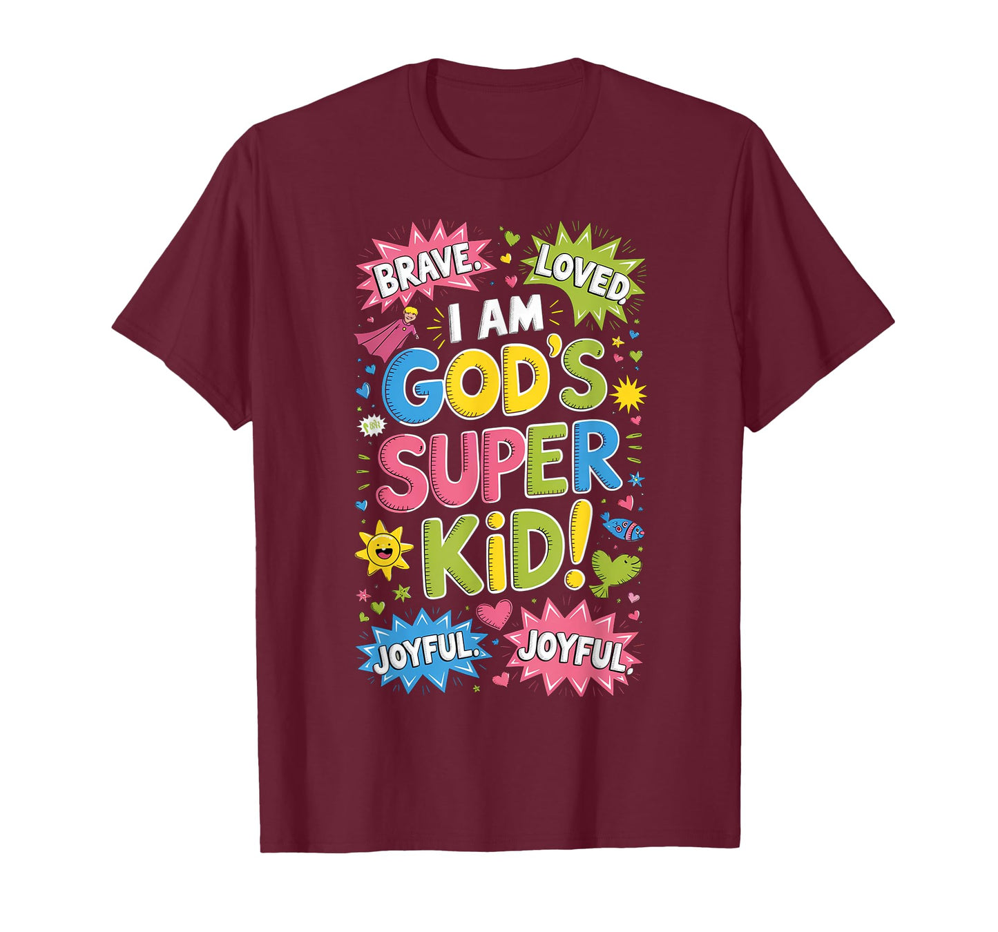 Brave Loved God’s Super Kid Christian Faith Affirmation T-Shirt
