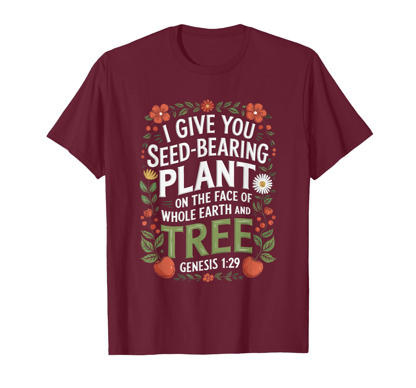 Genesis 1:29 Plant Based Diet Vegan Bible Verse T-Shirt