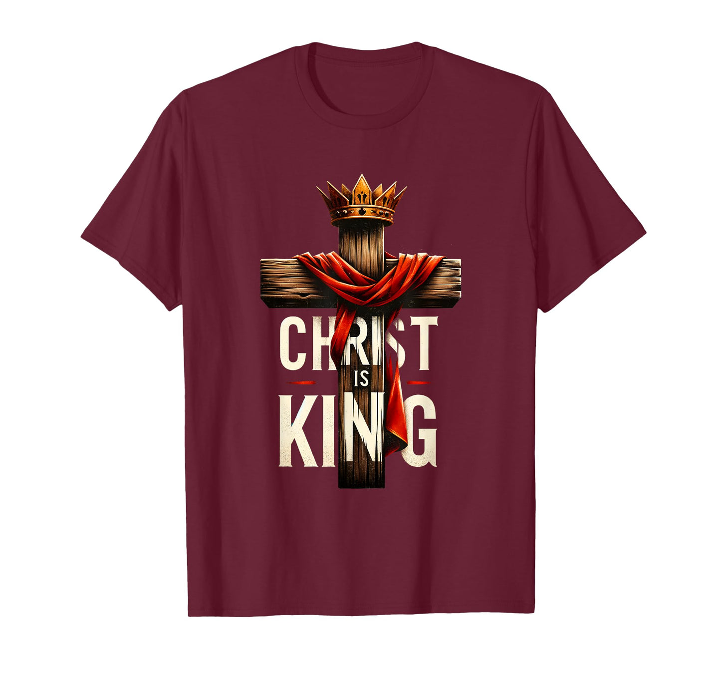 Christ Is King Christian Bible Verse Cross Jesus Lovers T-Shirt
