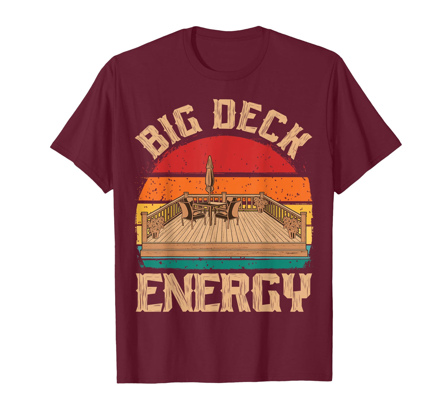 Patio Big Deck Energy Grilling Outdoorsy Meat BBQ Smoker T-Shirt