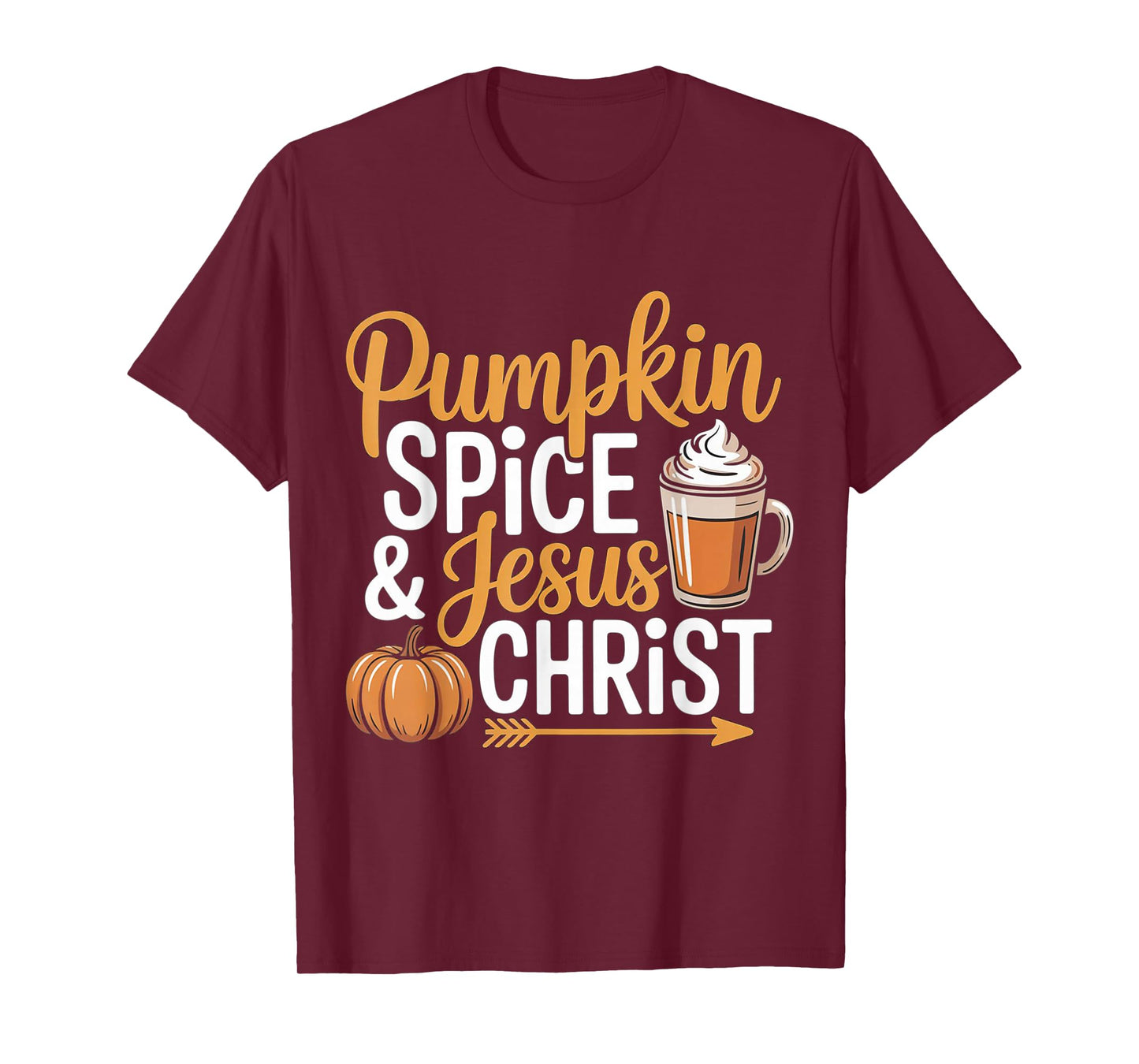 Pumpkin Spice and Jesus Christ Christian Fall Autumn Cute T-Shirt